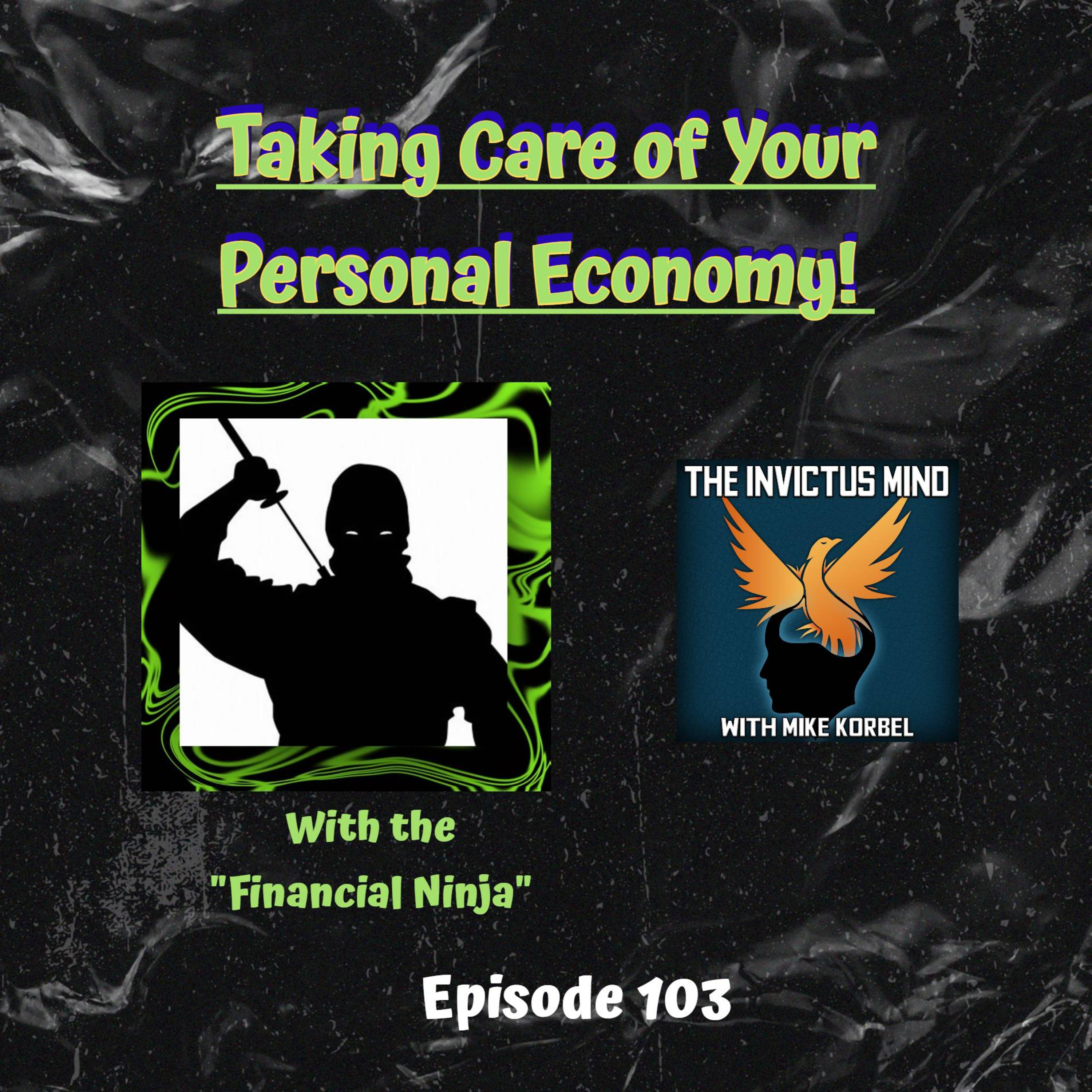 Taking Care of Your Personal Economy