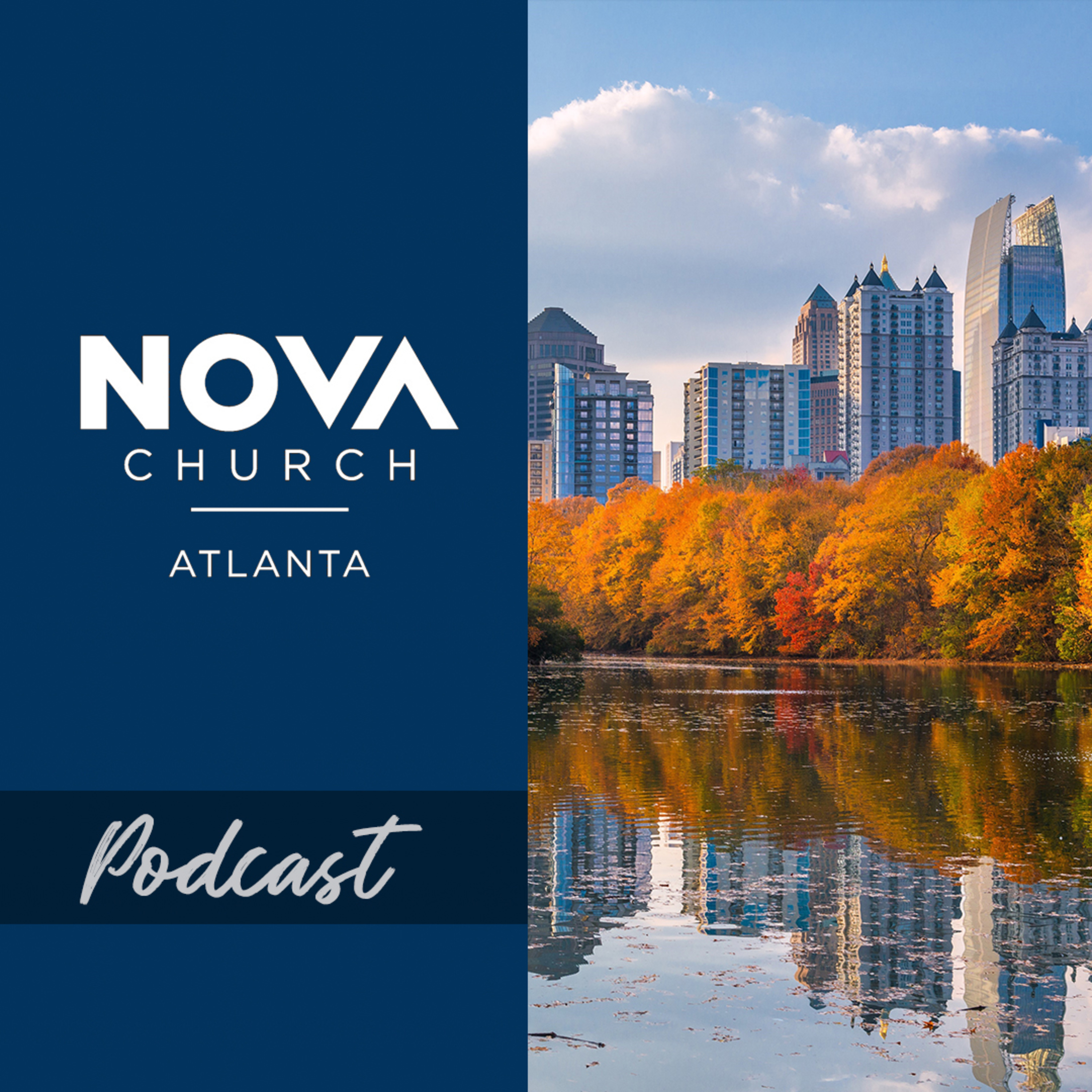 Nova Church Atlanta Podcast