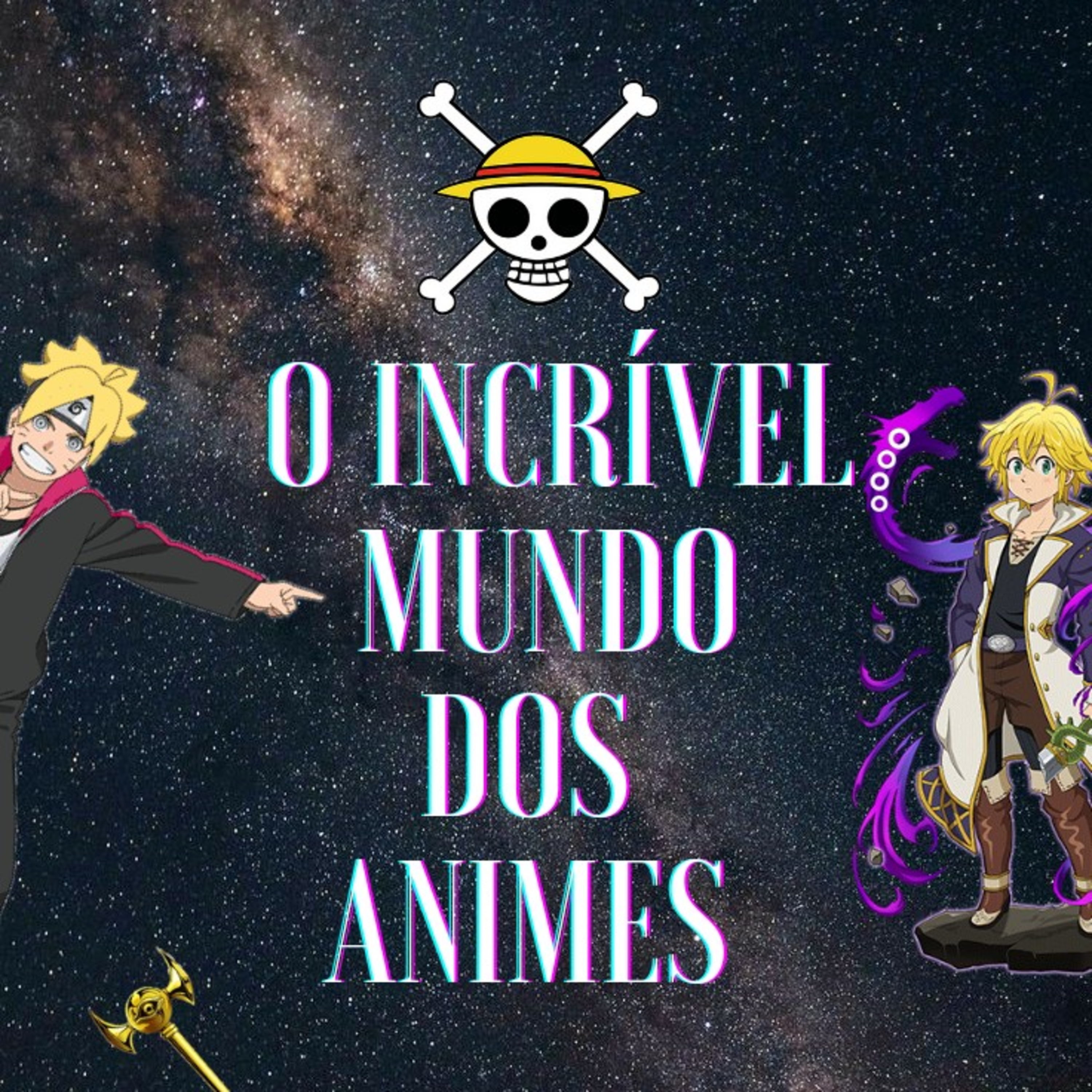 P.S.D: O INCRÍVEL MUNDO DOS ANIMES