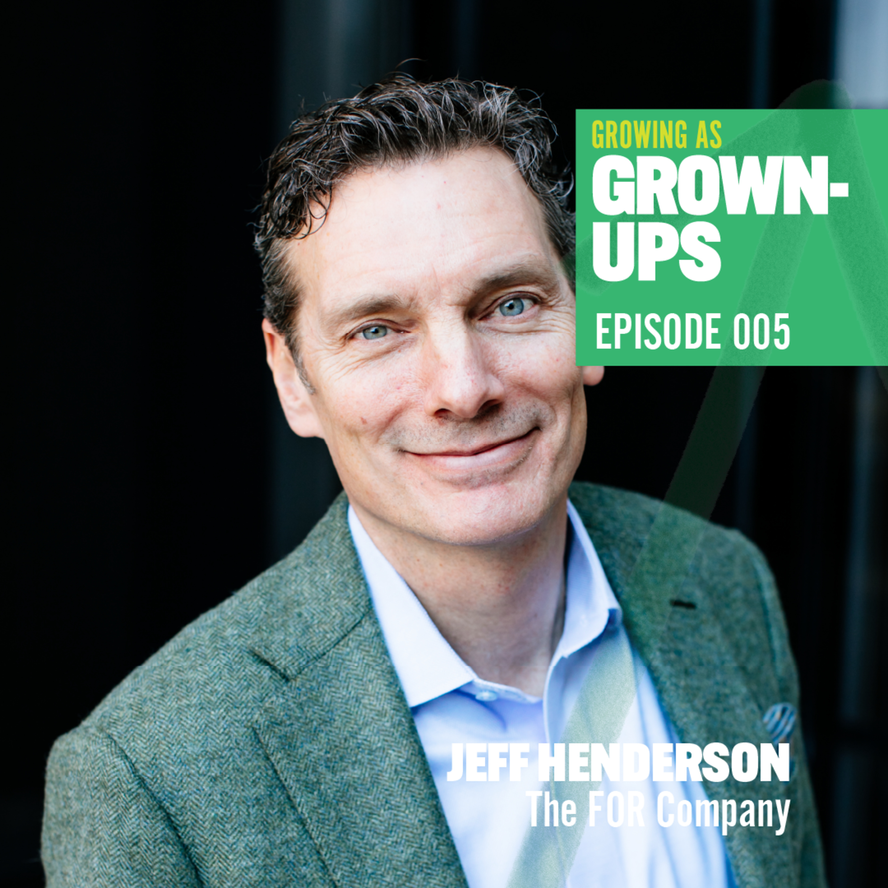 Growing As Grown-Ups