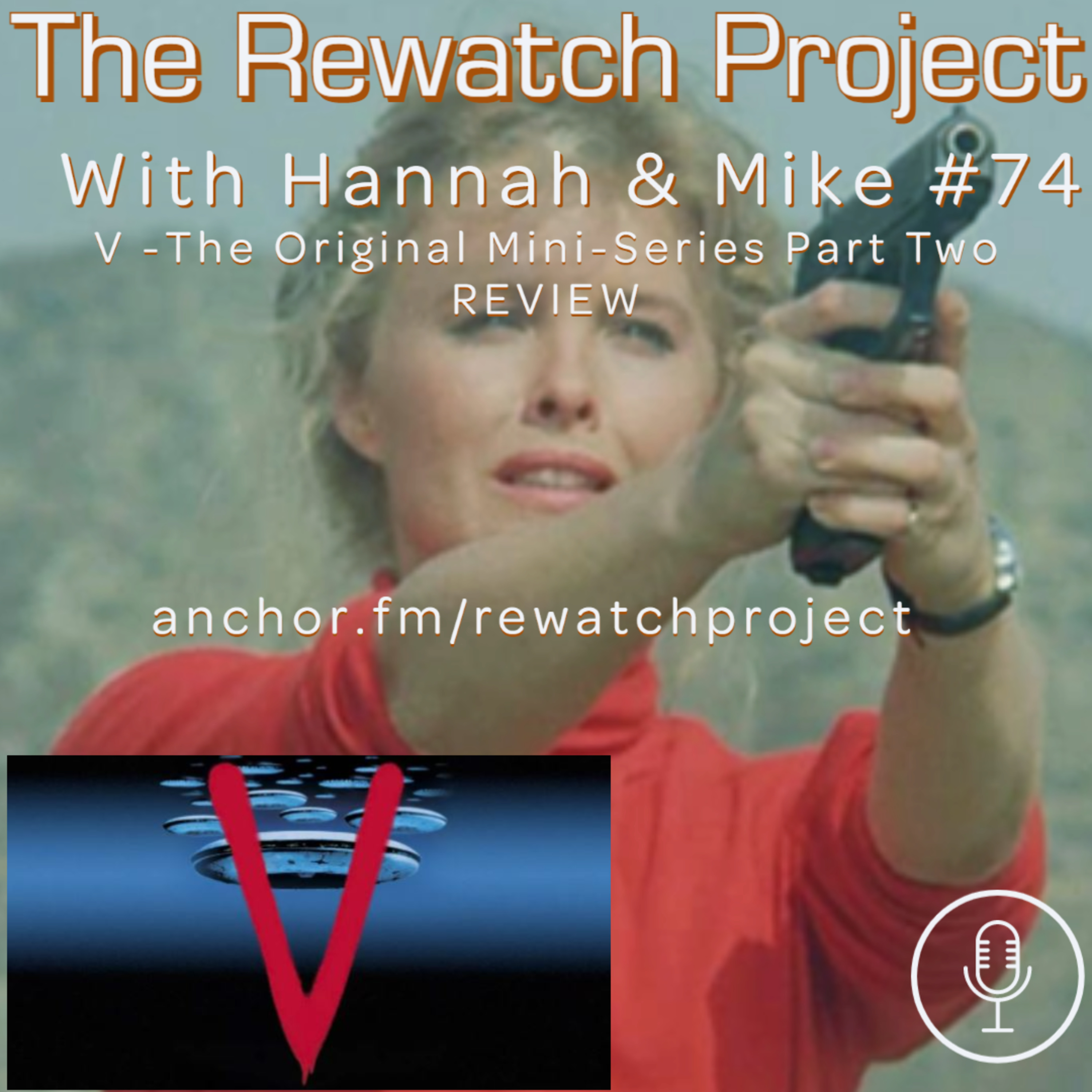 The Rewatch Project with Hannah and Mike