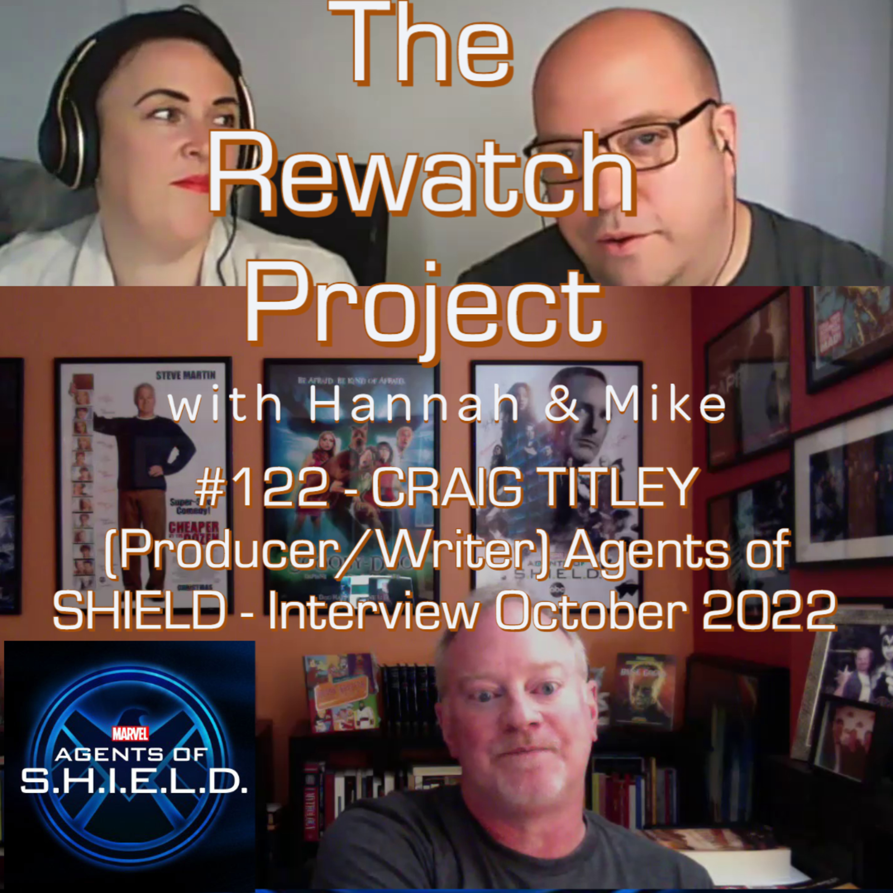 RWP 122: Agents of SHIELD - Interview with writer/producer Craig Titley episode artwork