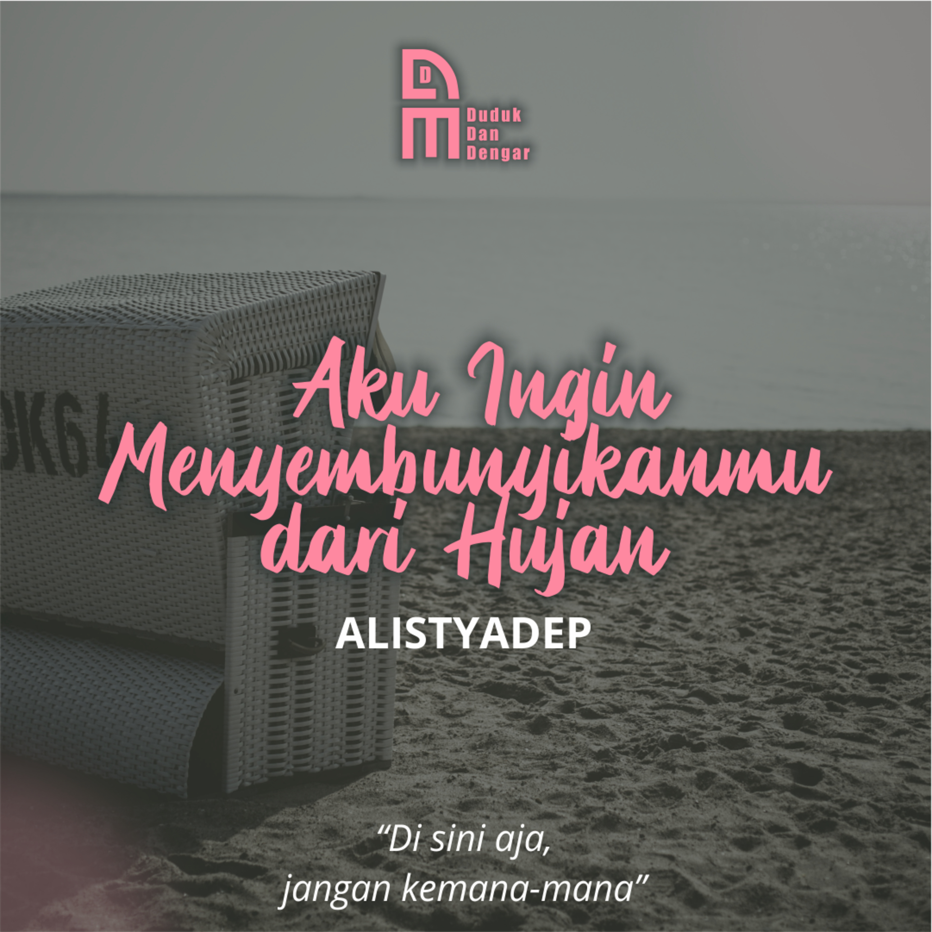 Duduk dan Dengar