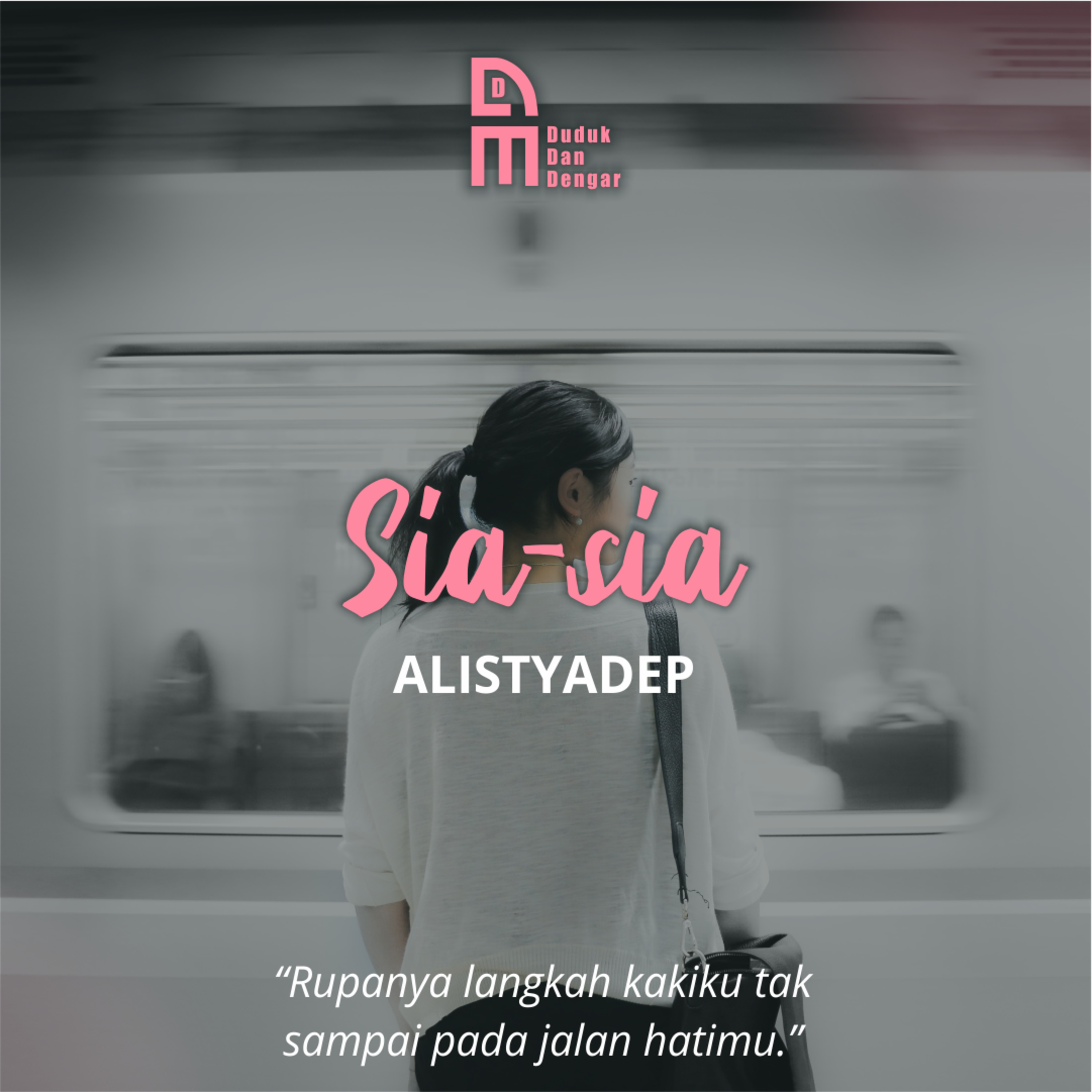 Duduk dan Dengar