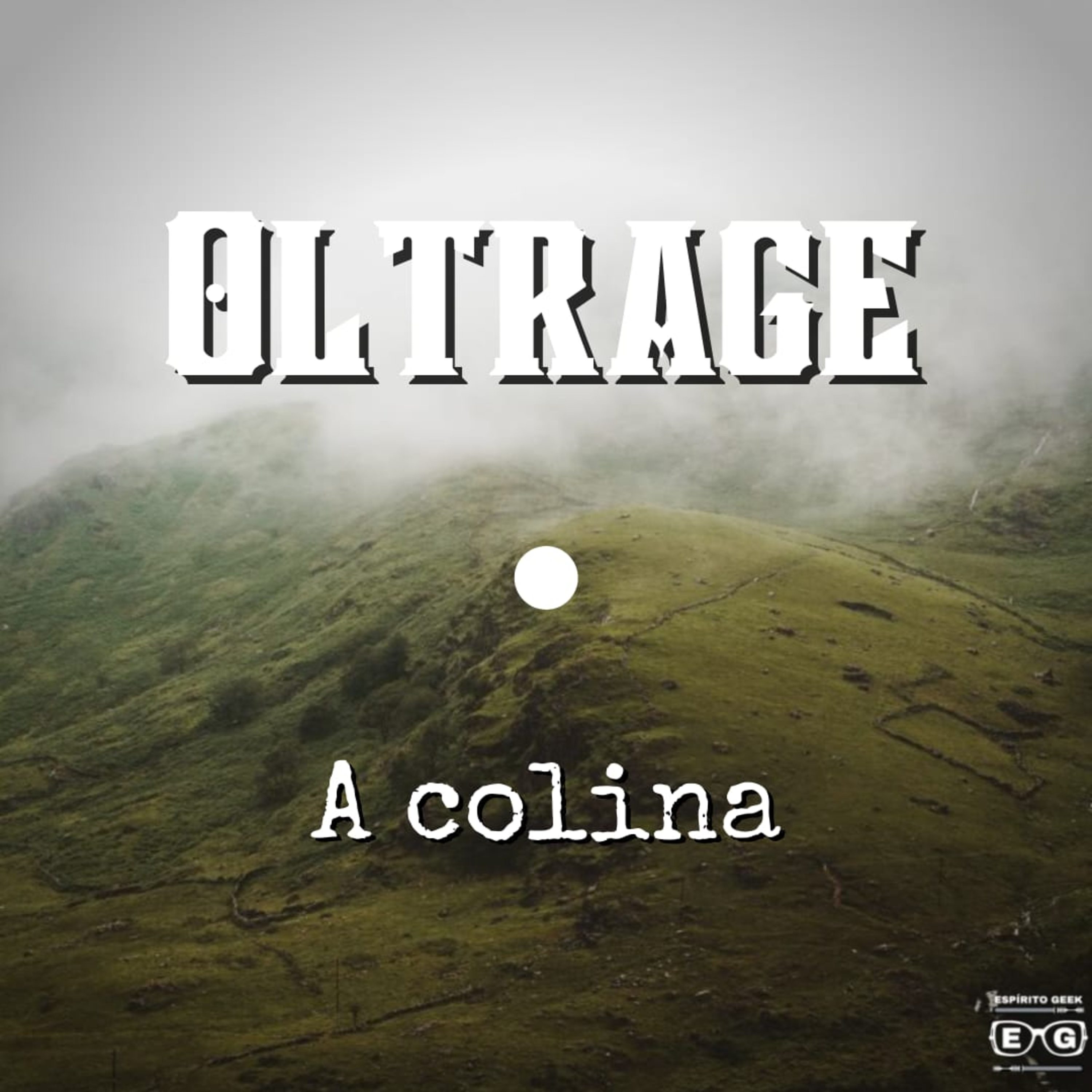 RPG - Oltrage: A Colina episode artwork