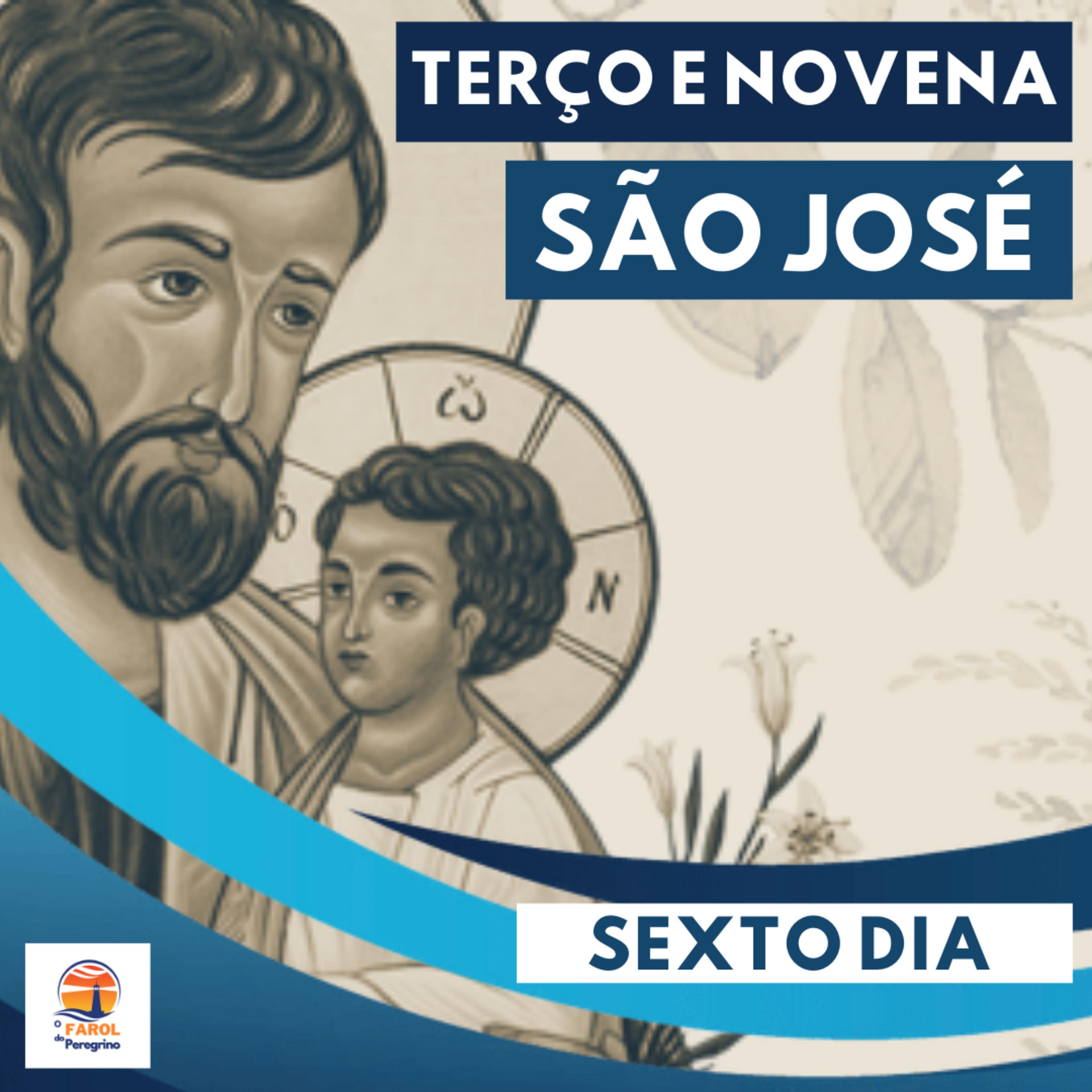 TERÇO E NOVENA DE SÃO JOSÉ #06 - SEXTO DIA 15/03/2021