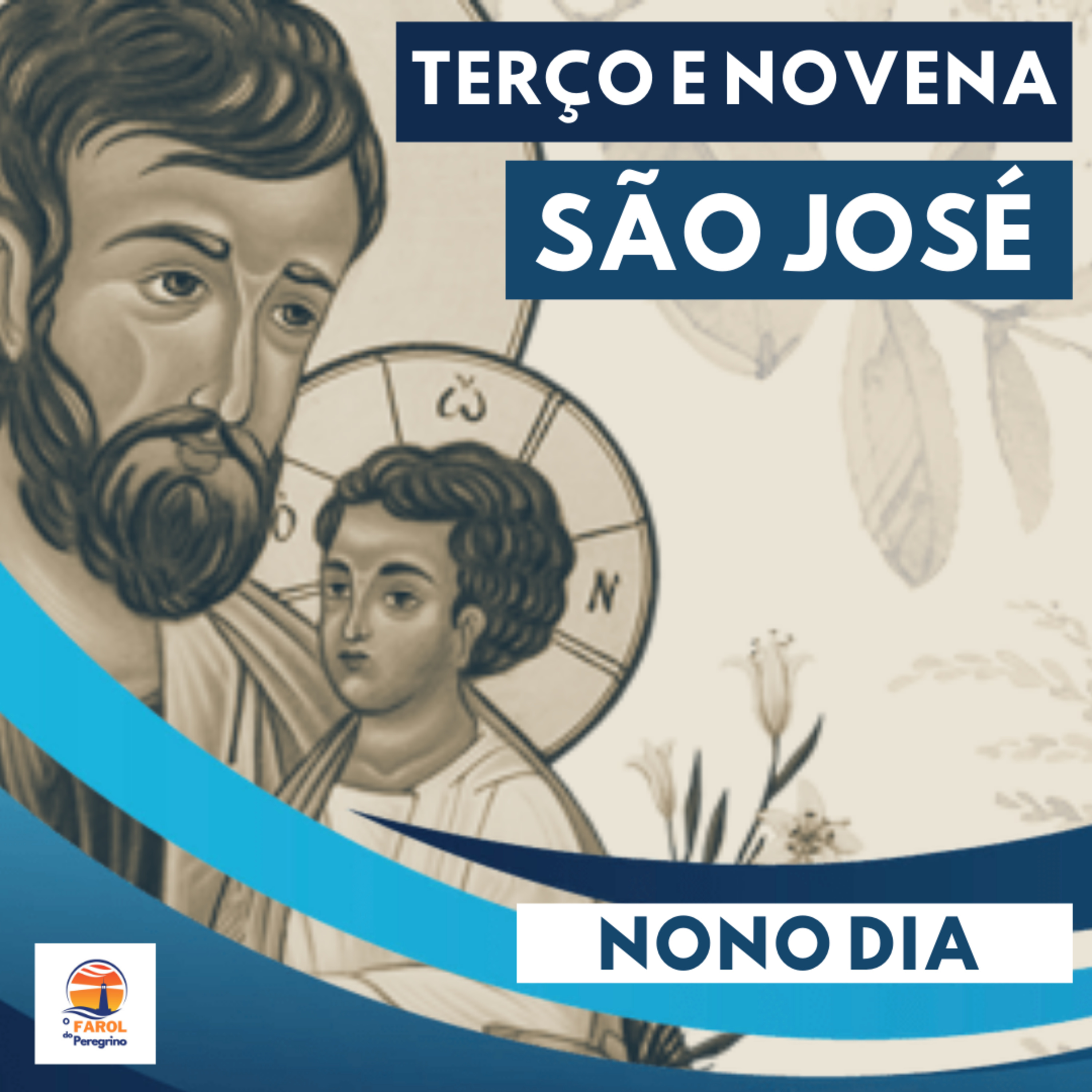 TERÇO E NOVENA DE SÃO JOSÉ #09 - NONO DIA 18/03/2021 episode artwork