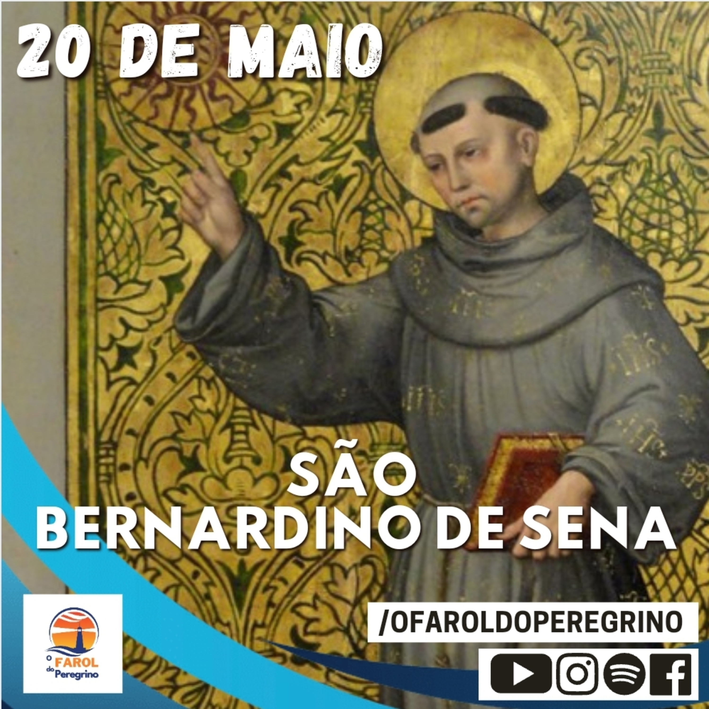 MINUTOS DE FÉ #228 - Evangelho do dia | São Bernardino de Sena.