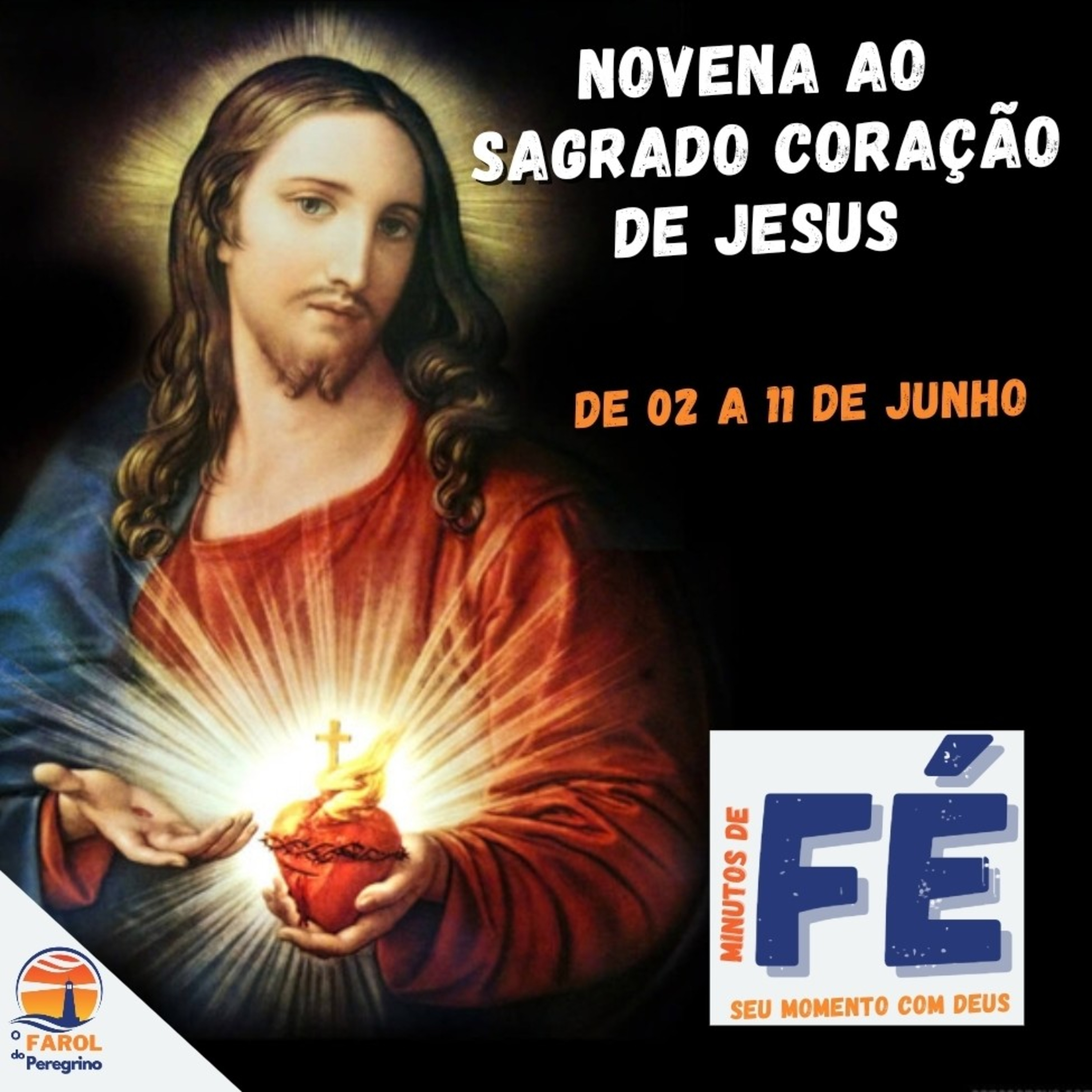 MINUTOS DE FÉ #241 - 02/06/2021. Evangelho do Dia | 1° Dia Novena do Sagrado Coração de Jesus. episode artwork