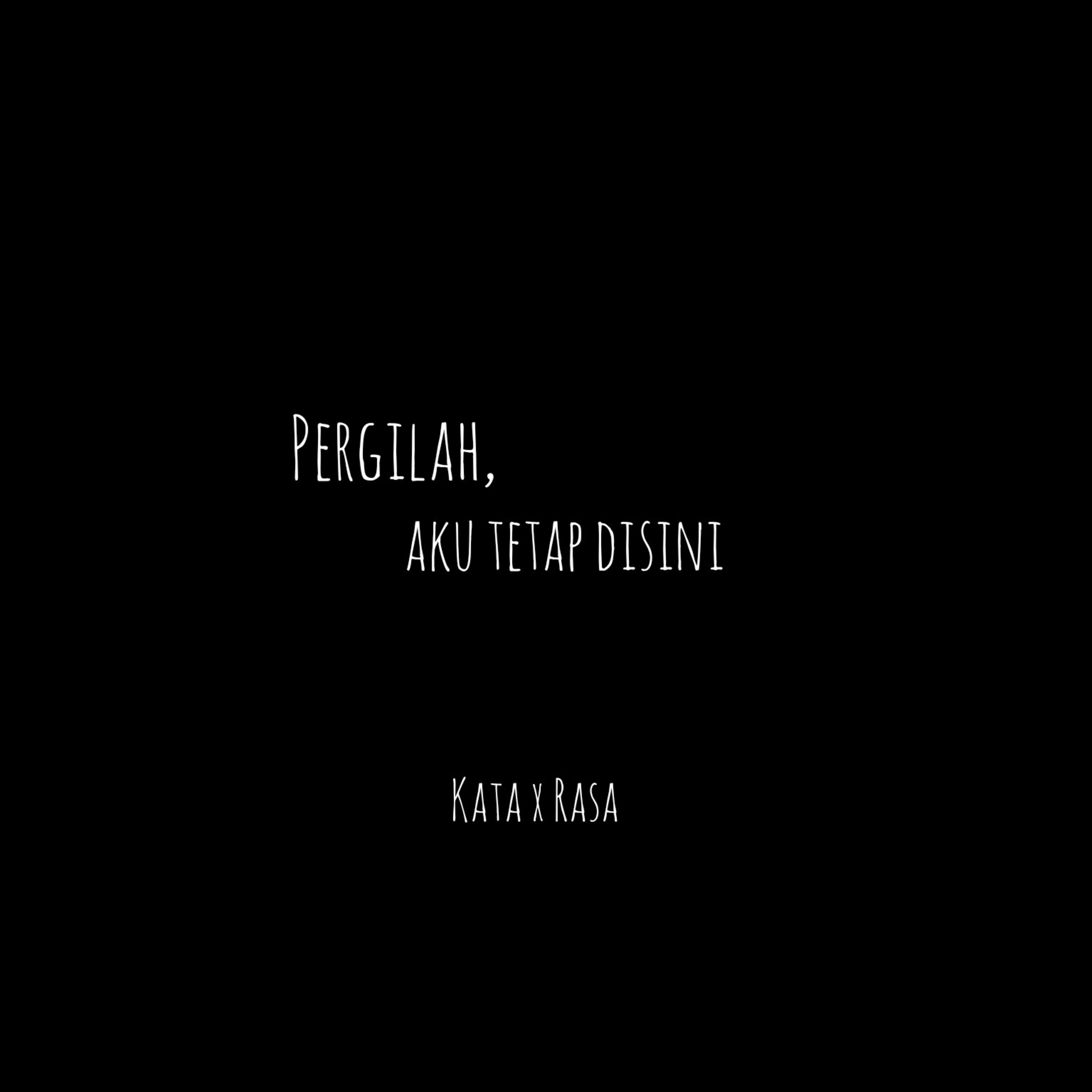 EPS. 2 — Pergilah, aku tetap disini