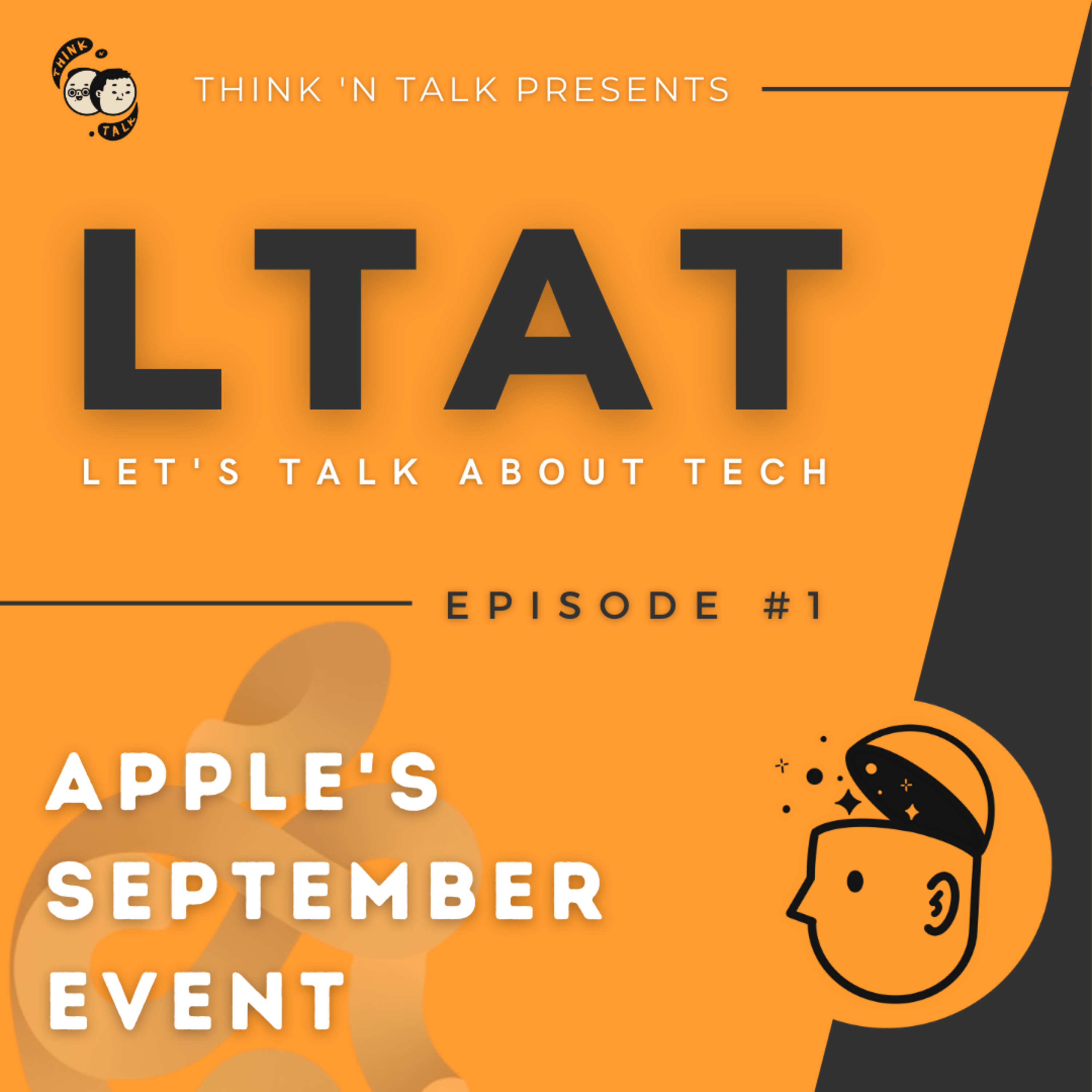 LTAT - Ep. 1 // APPLE'S SEPTEMBER EVENT