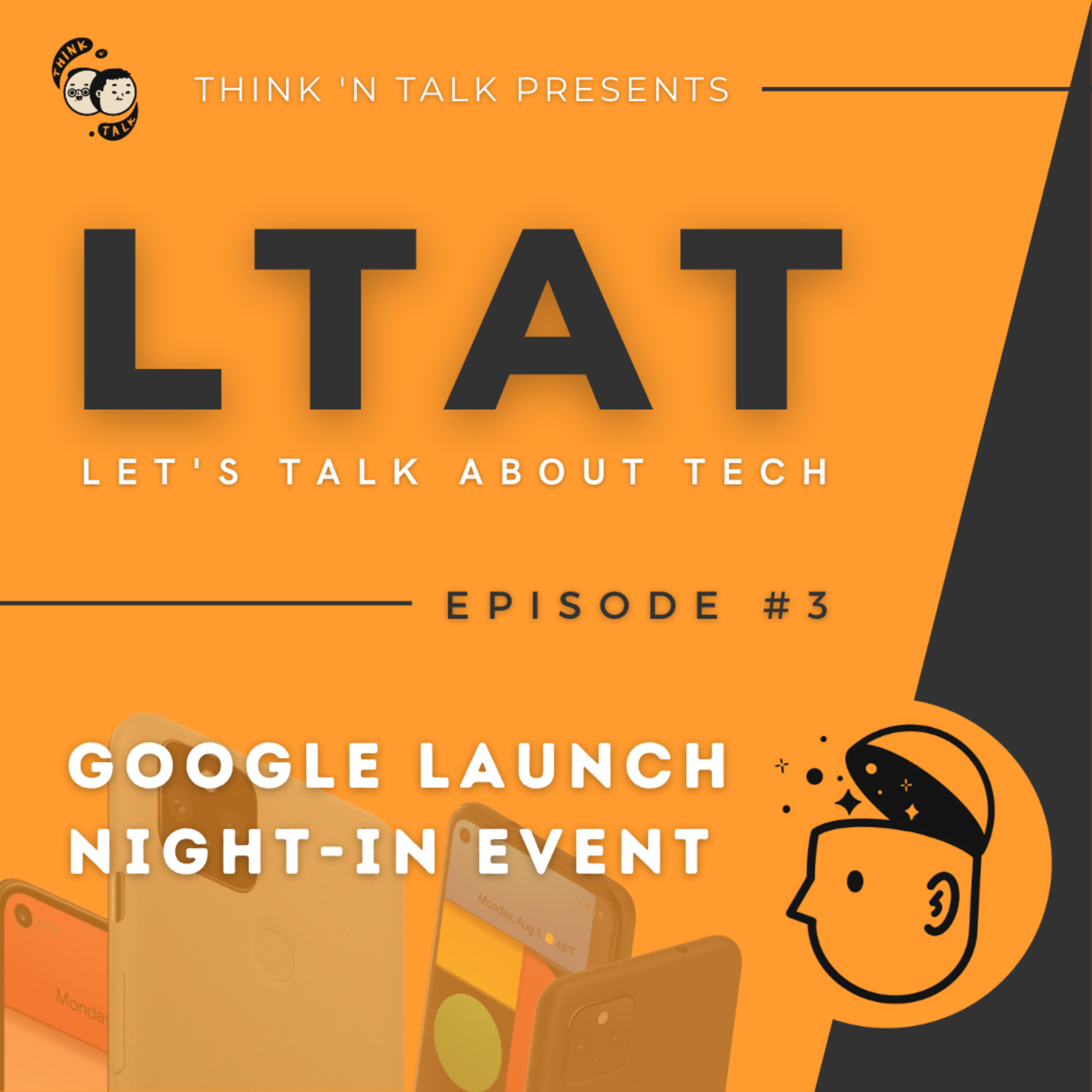 LTAT - Ep. 3 // Google Pixel 5, Pixel 4A 5G, Nest Audio and Google TV