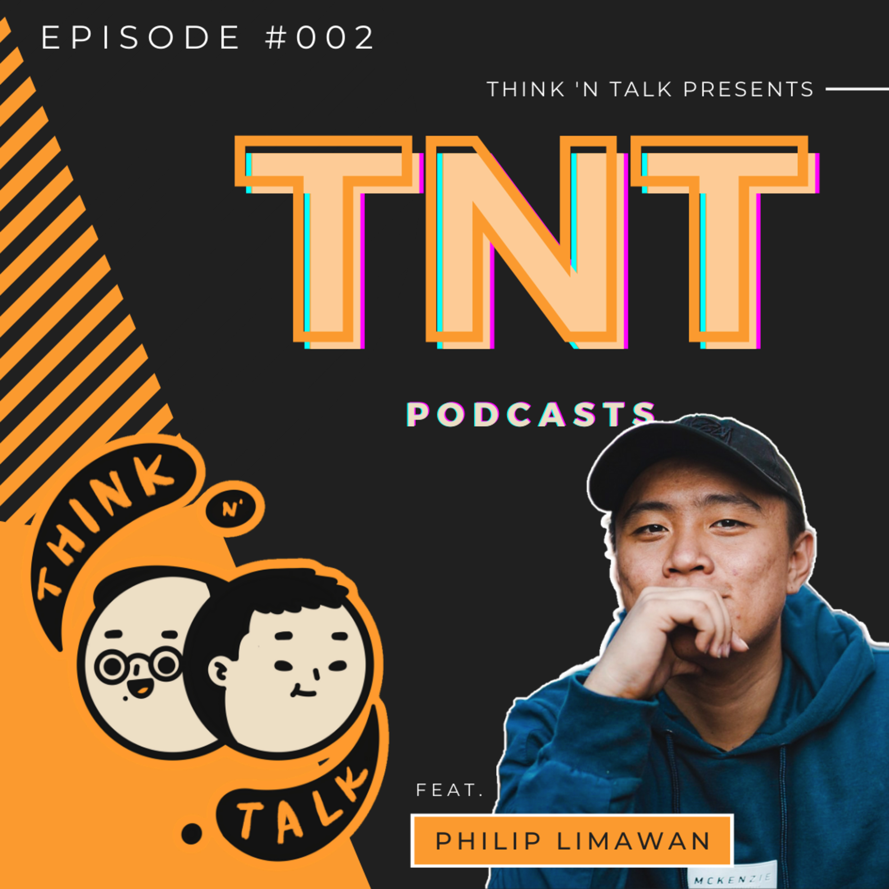 TNT Podcasts - 002 // Creative Process & Motivation of A Film Maker