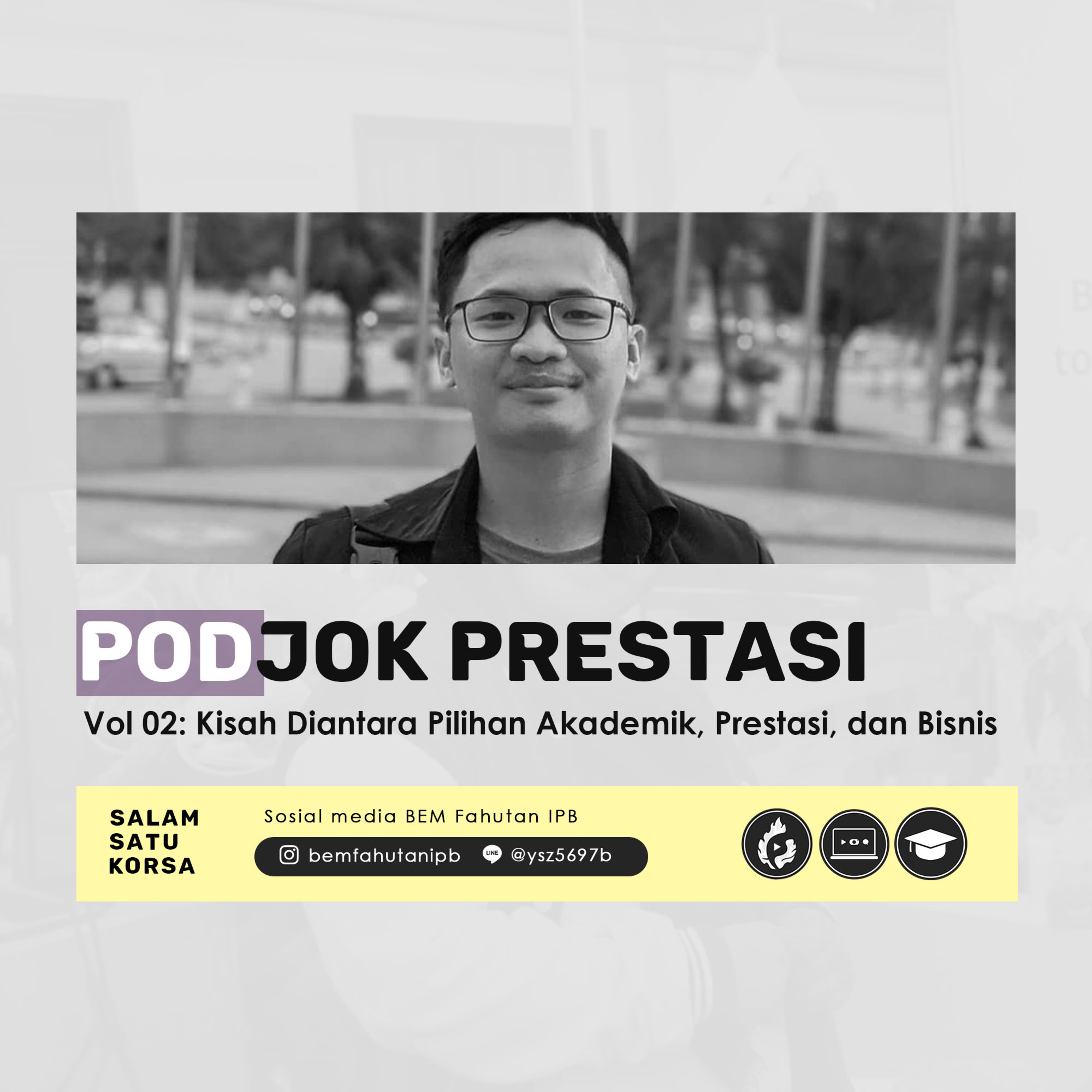 Podcast BEM Fahutan IPB