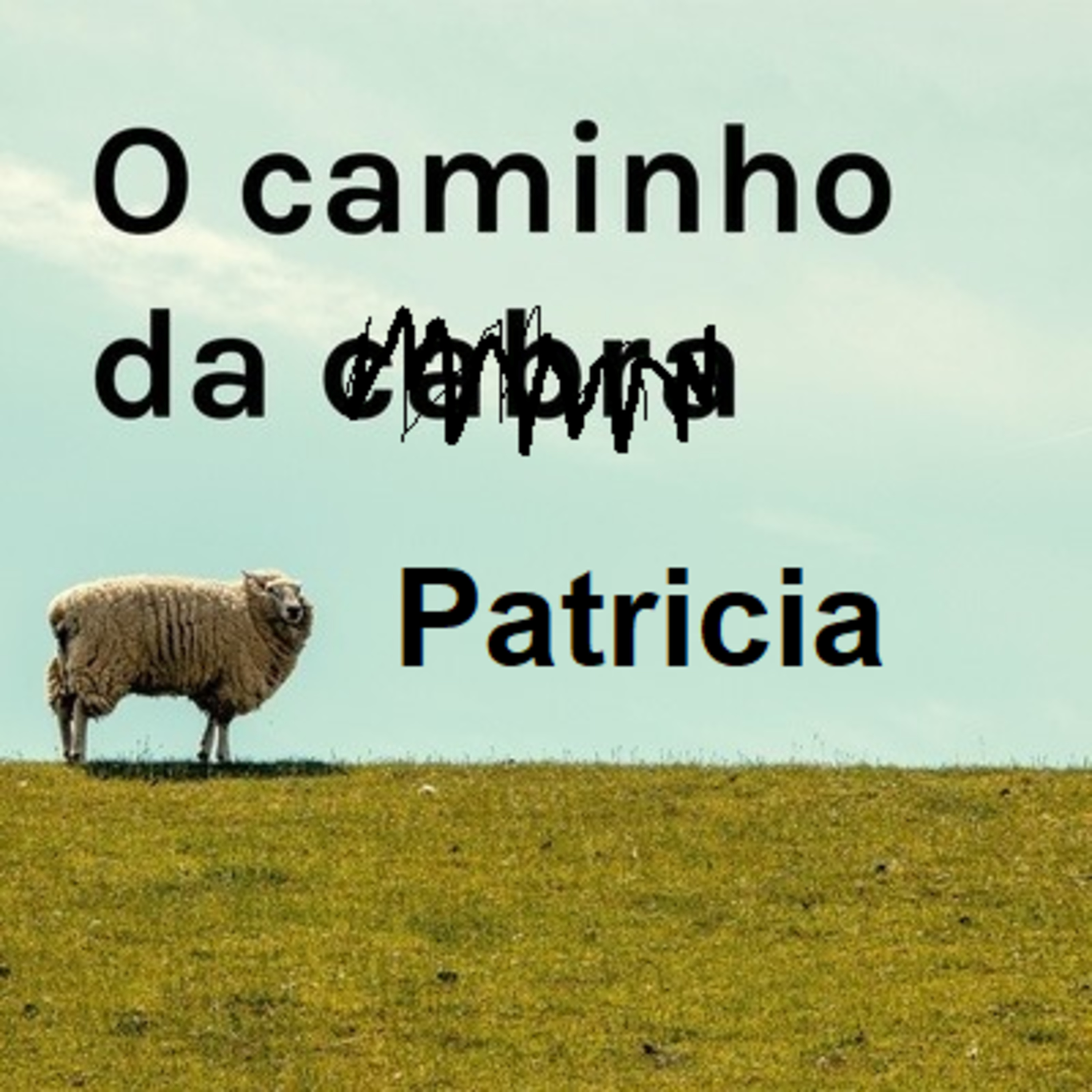 O caminho da cabra