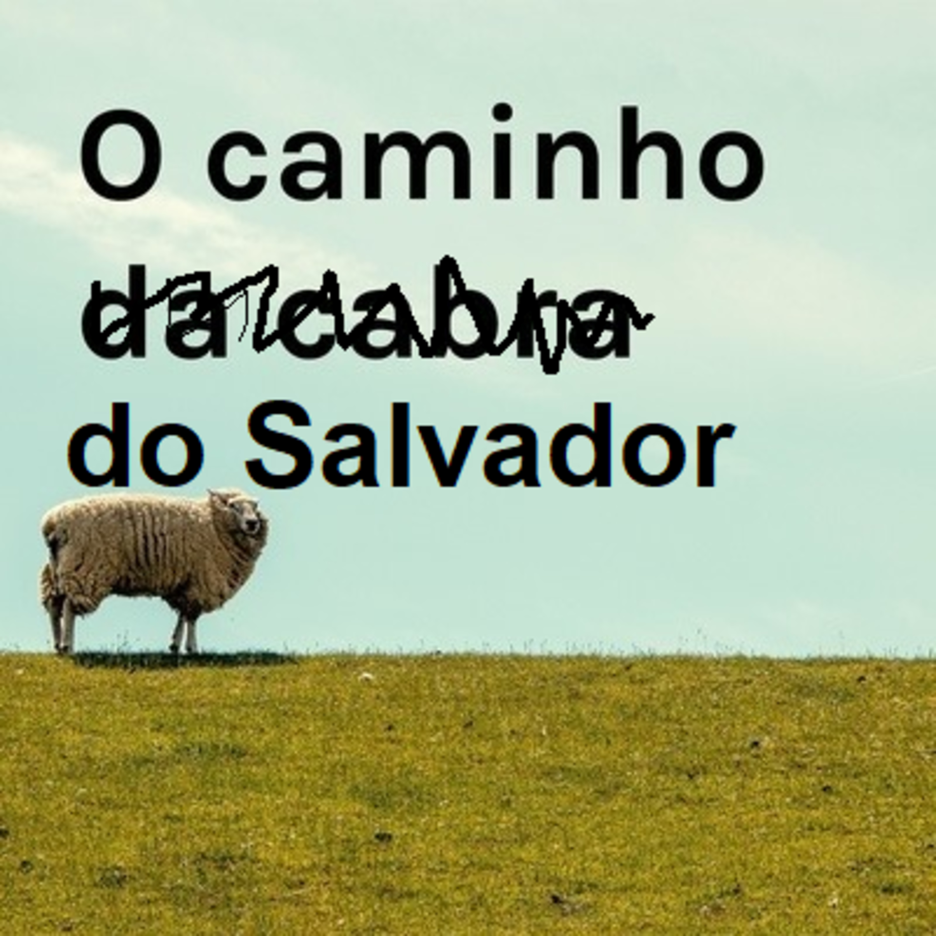O caminho da cabra