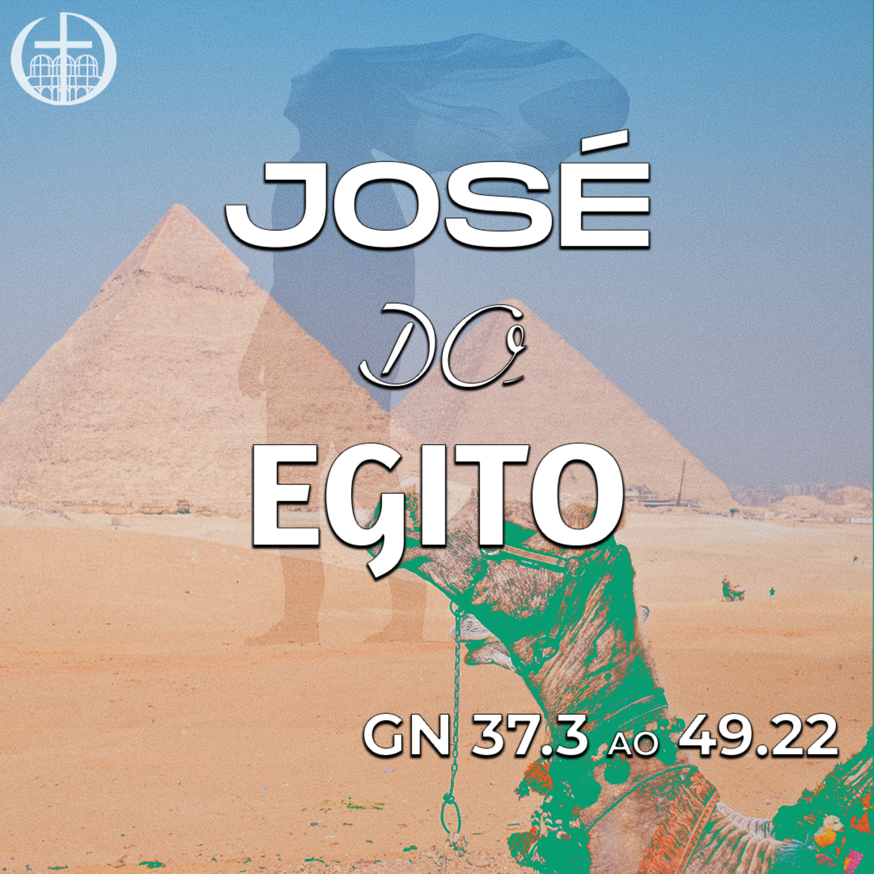 José do Egito - IEL Cajuru episode artwork