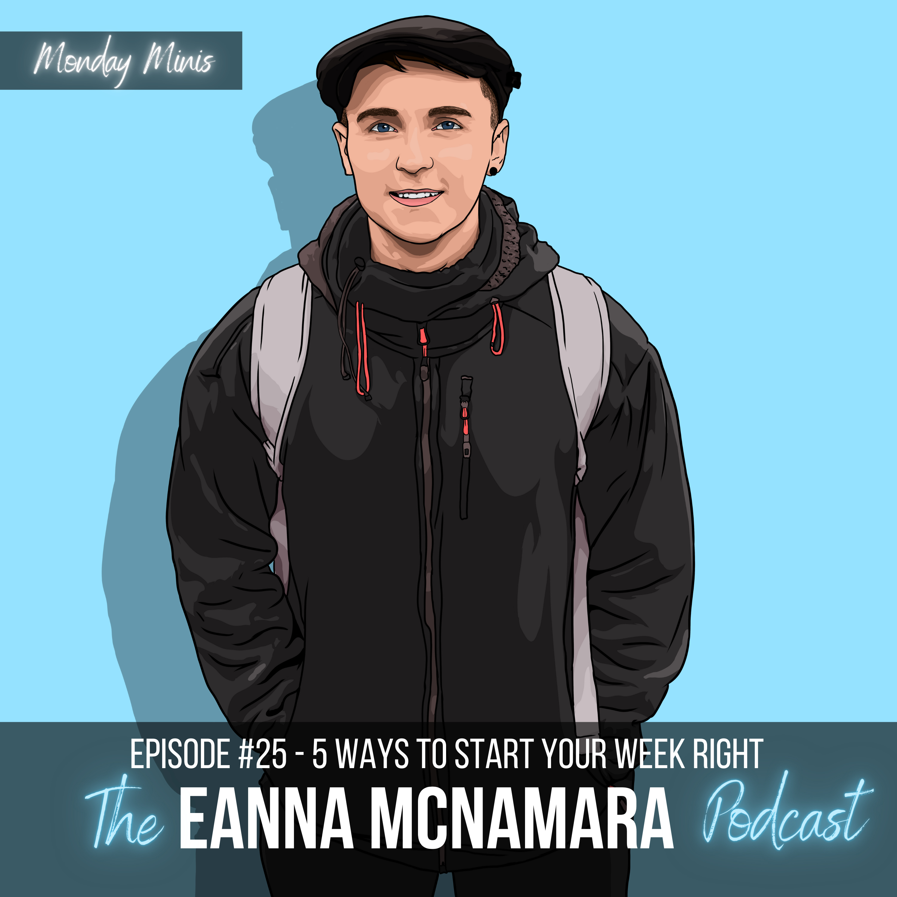 The Eanna McNamara Podcast.