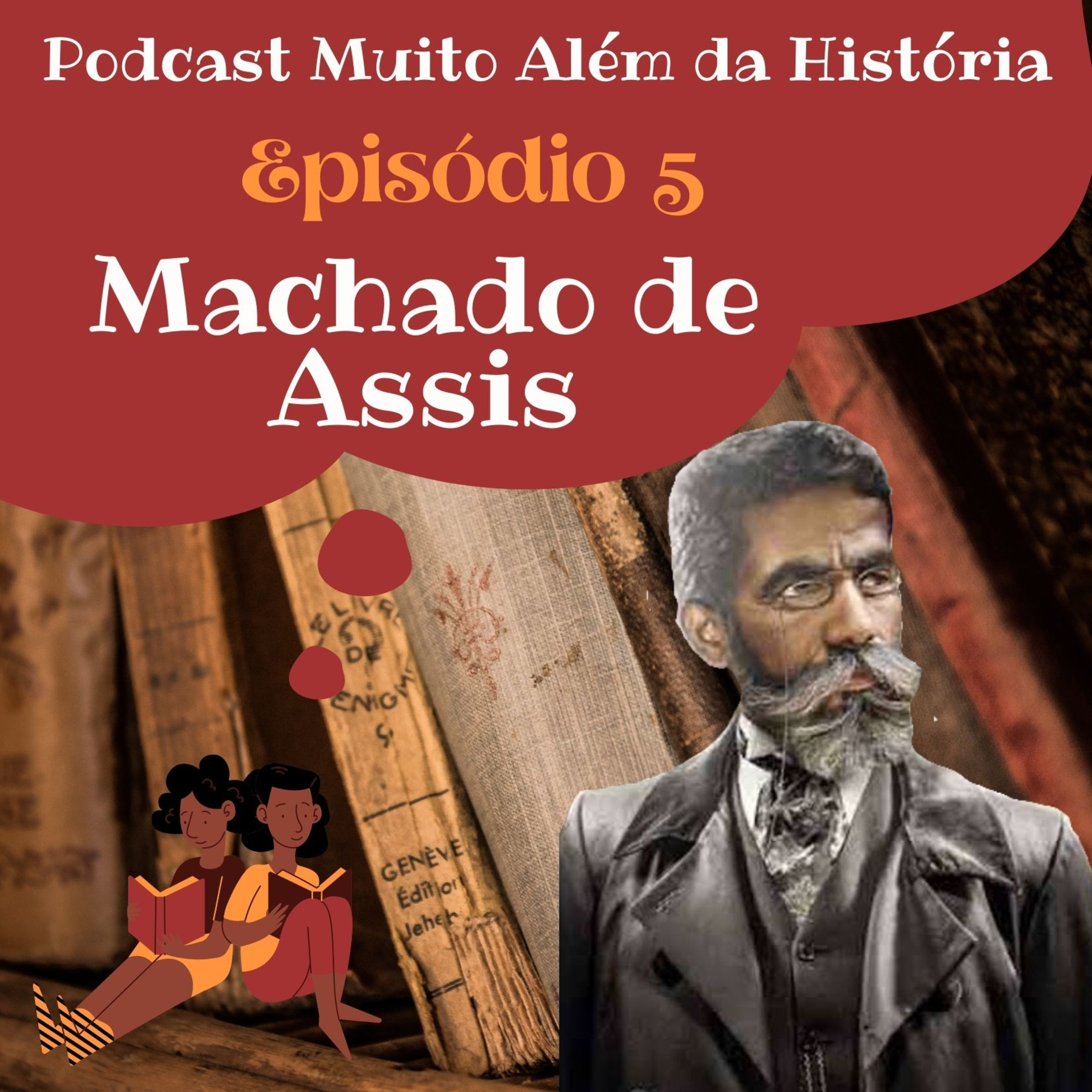 Muito Além da História