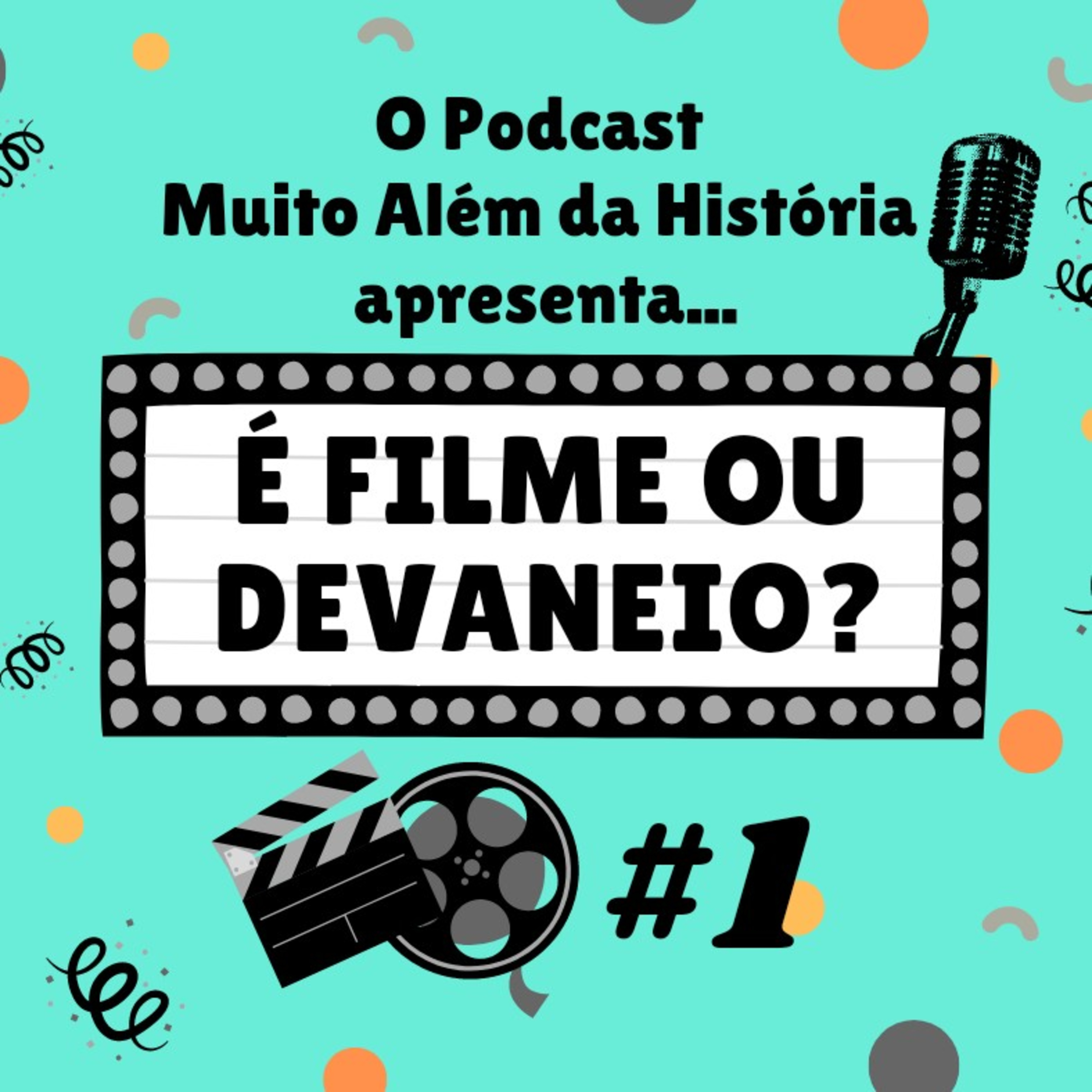 Muito Além da História