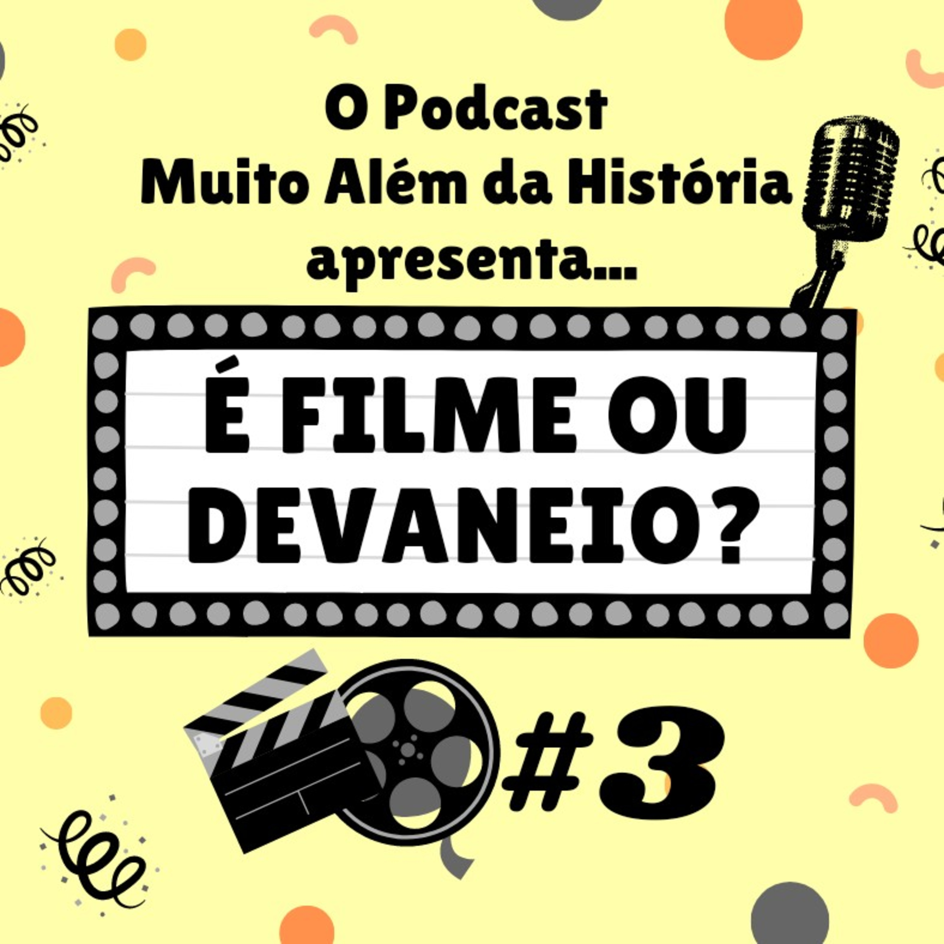 Muito Além da História