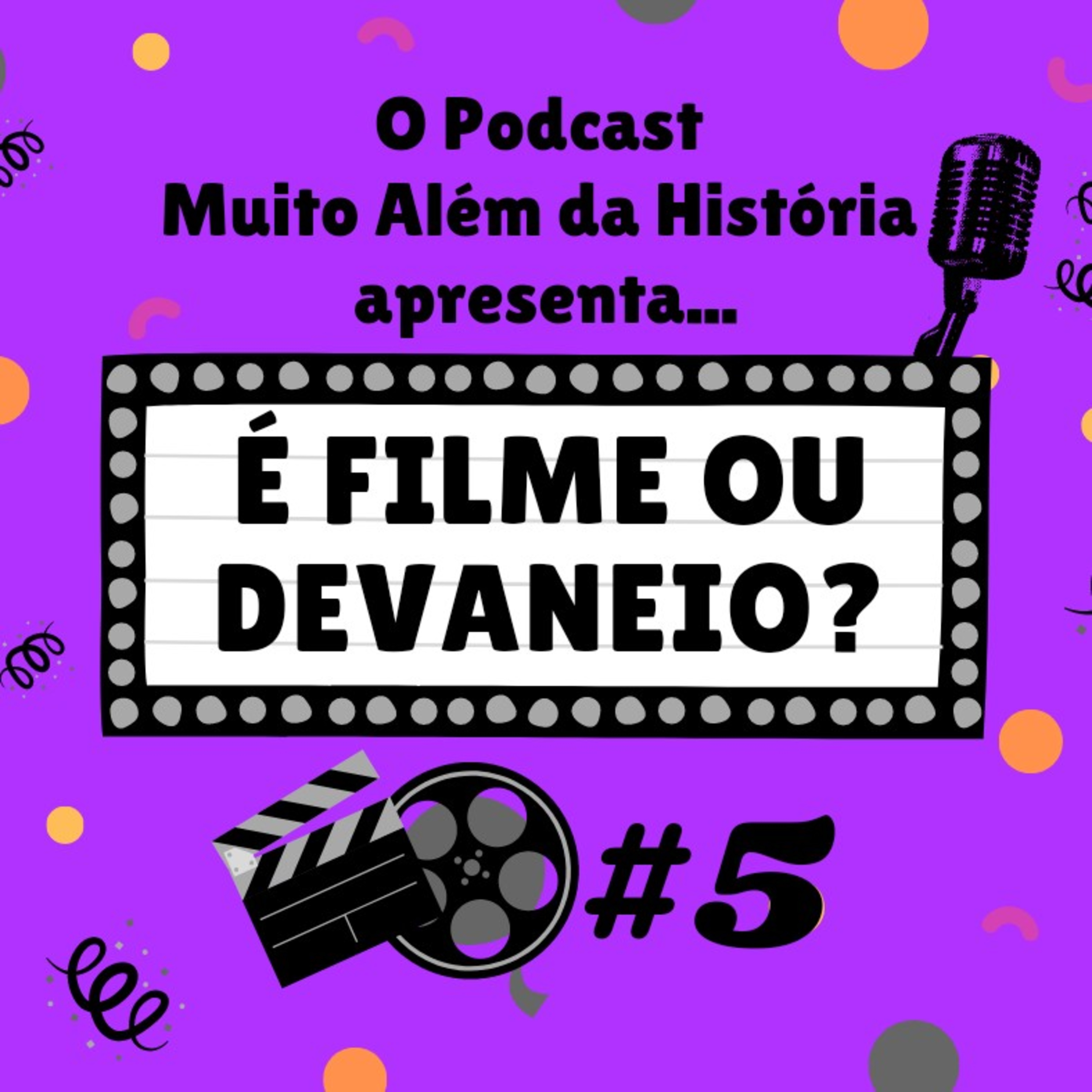 Muito Além da História