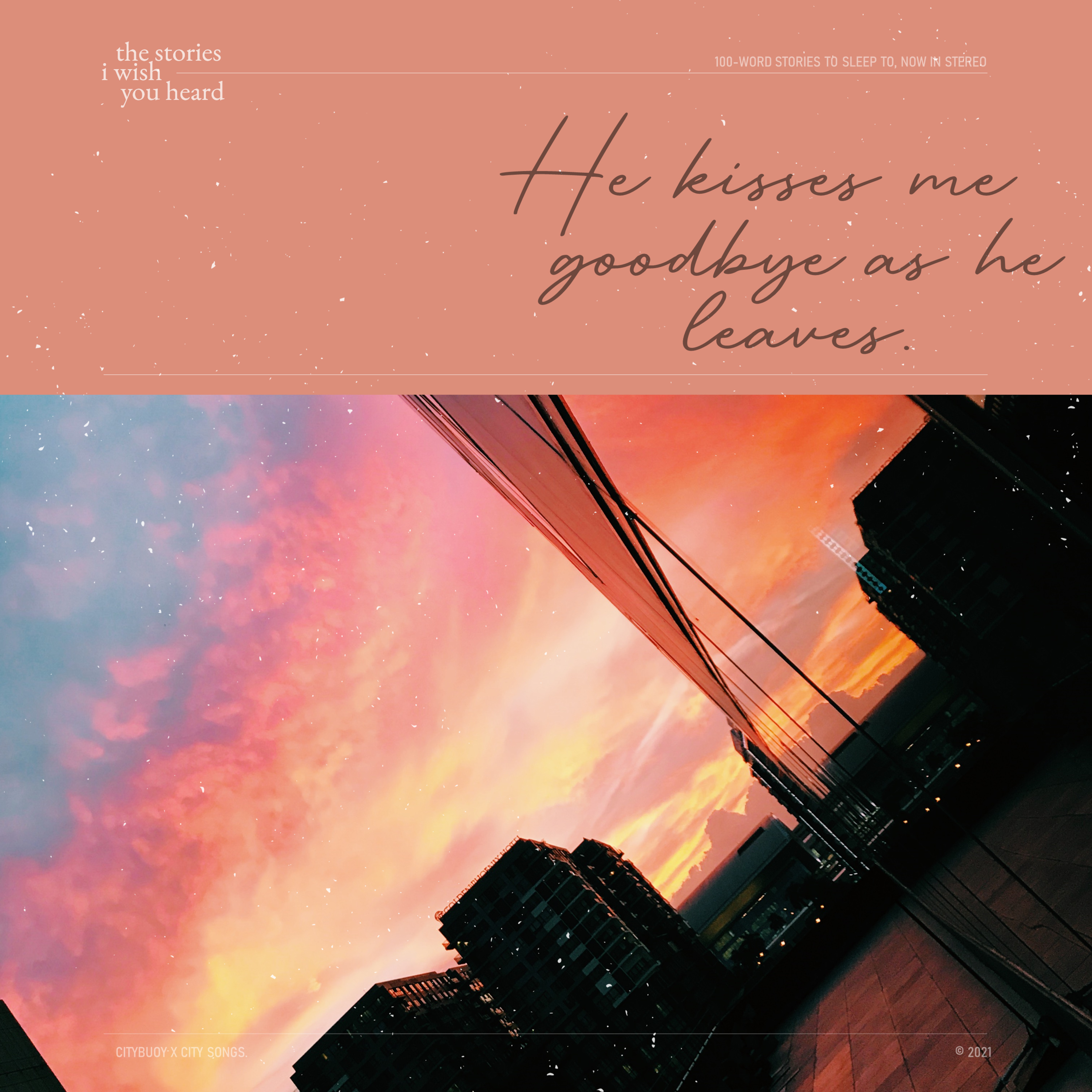 the stories i wish you heard