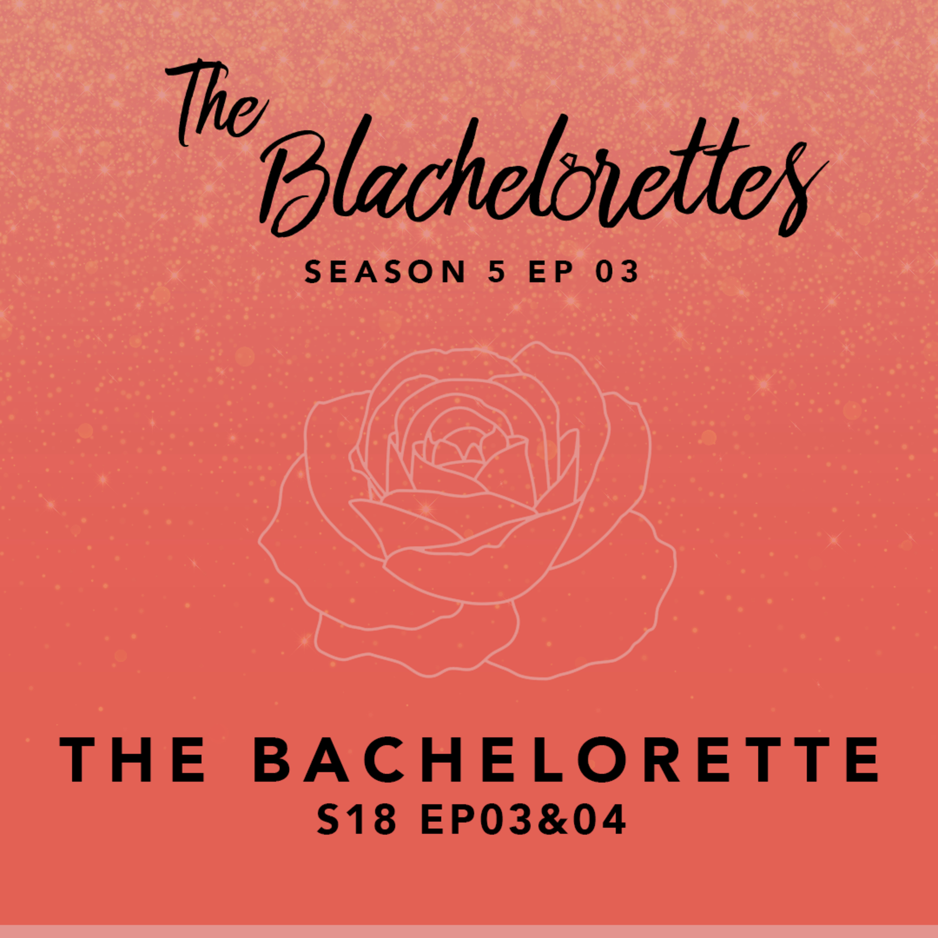 The Blachelorettes