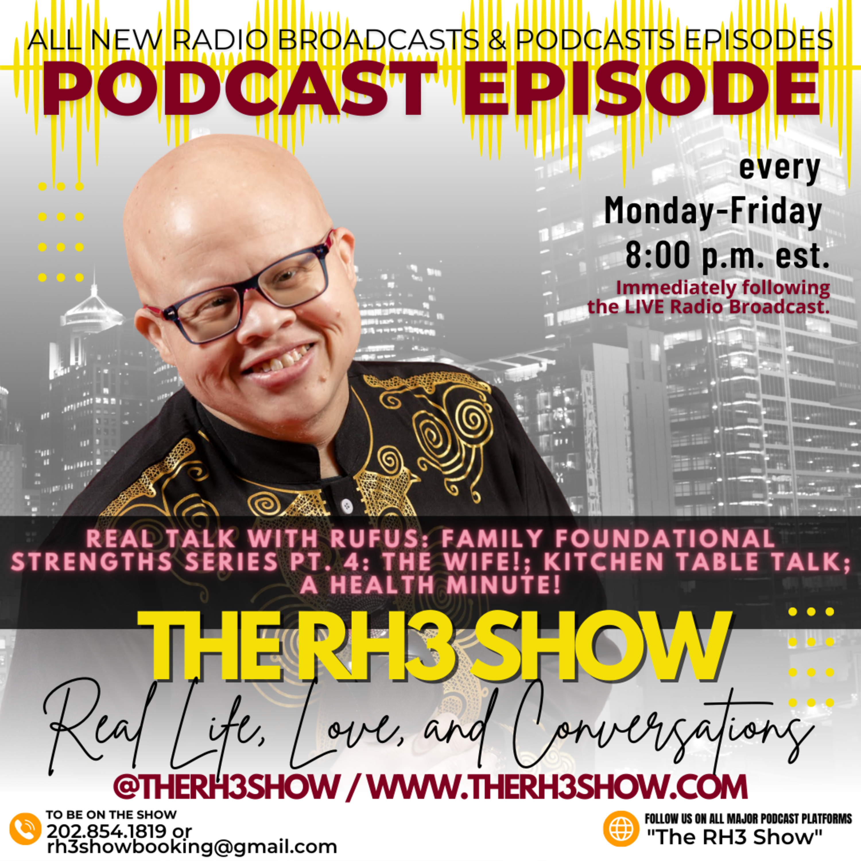 Real Talk with Rufus: Family Foundational Strengths Pt. 4: The Lady, the Woman, the Wife! episode artwork