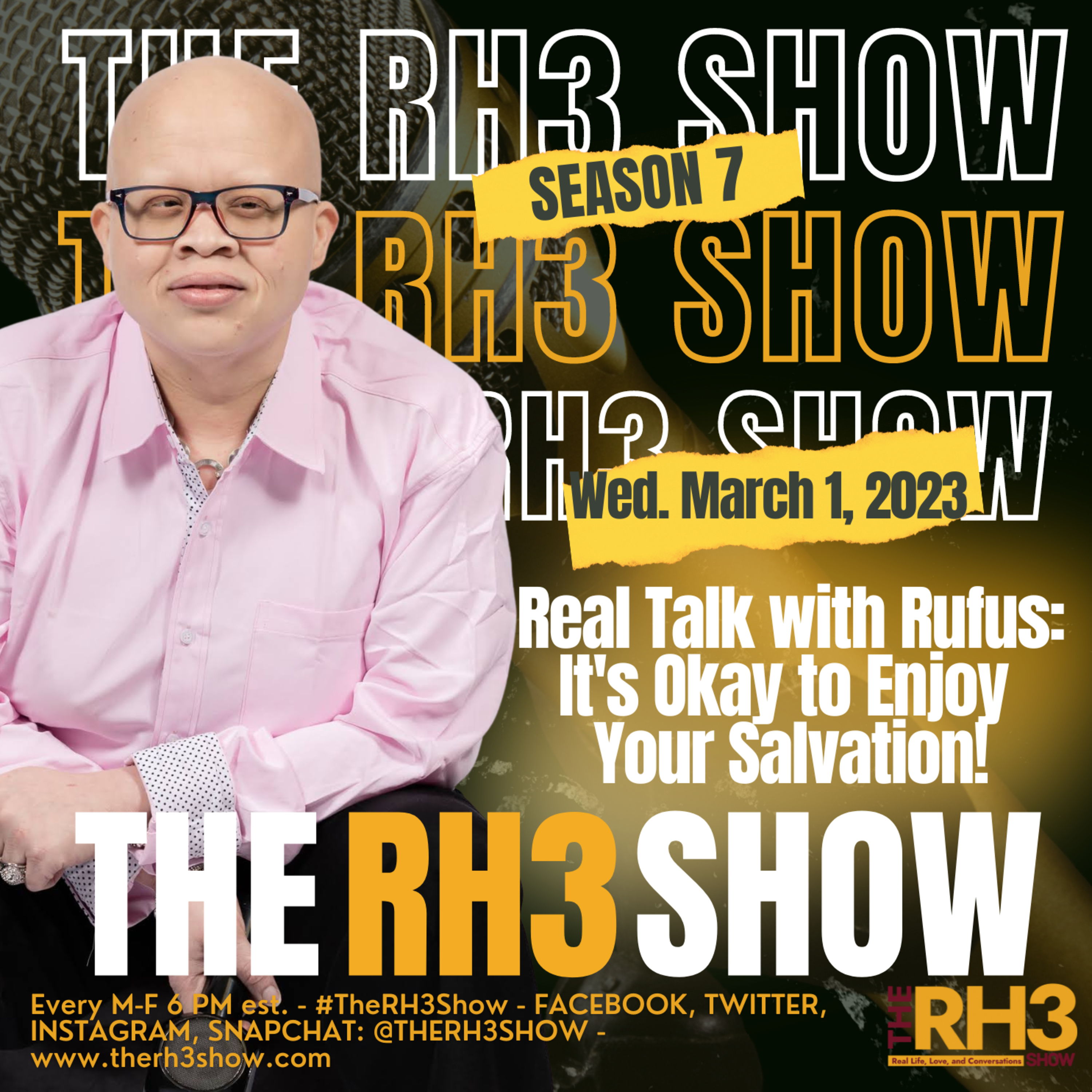 Real Talk with Rufus: It's Ok to Enjoy Your Salvation! episode artwork