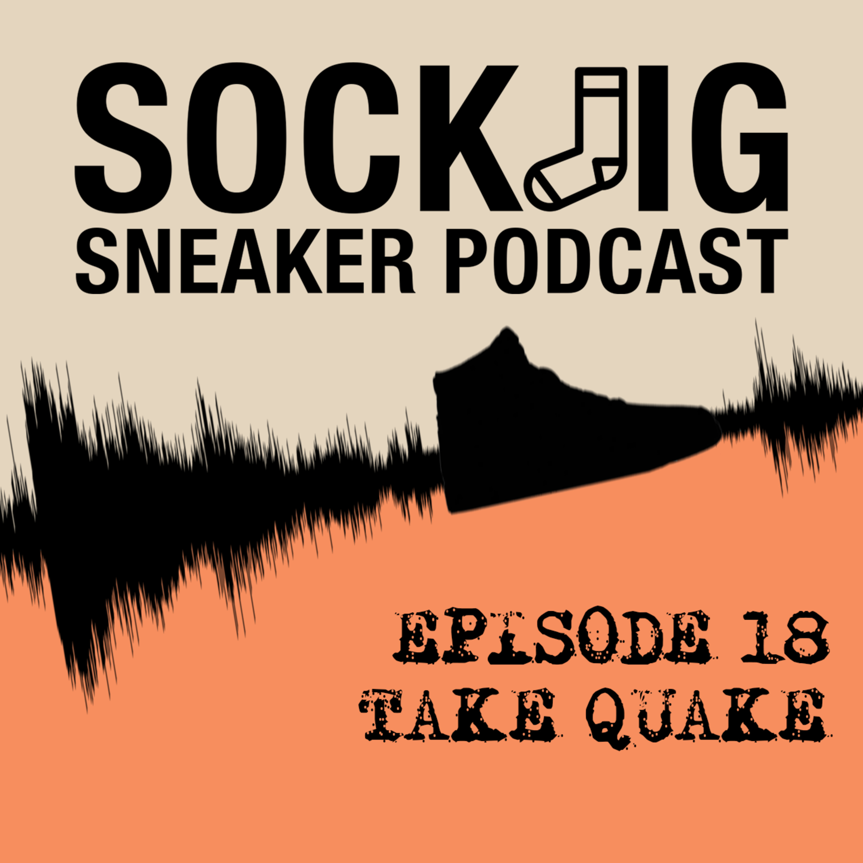 Sockjig Sneaker Podcast
