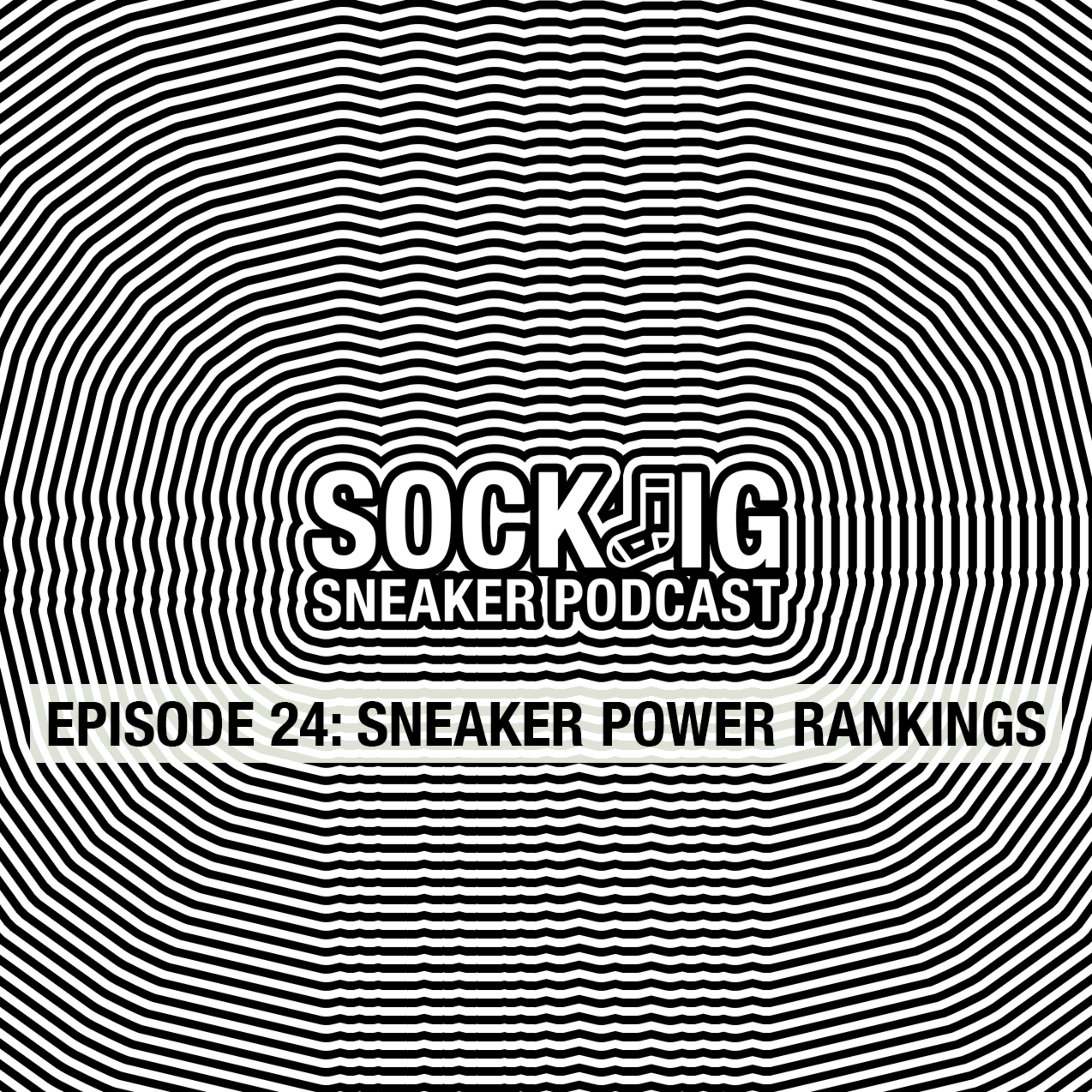 Sockjig Sneaker Podcast