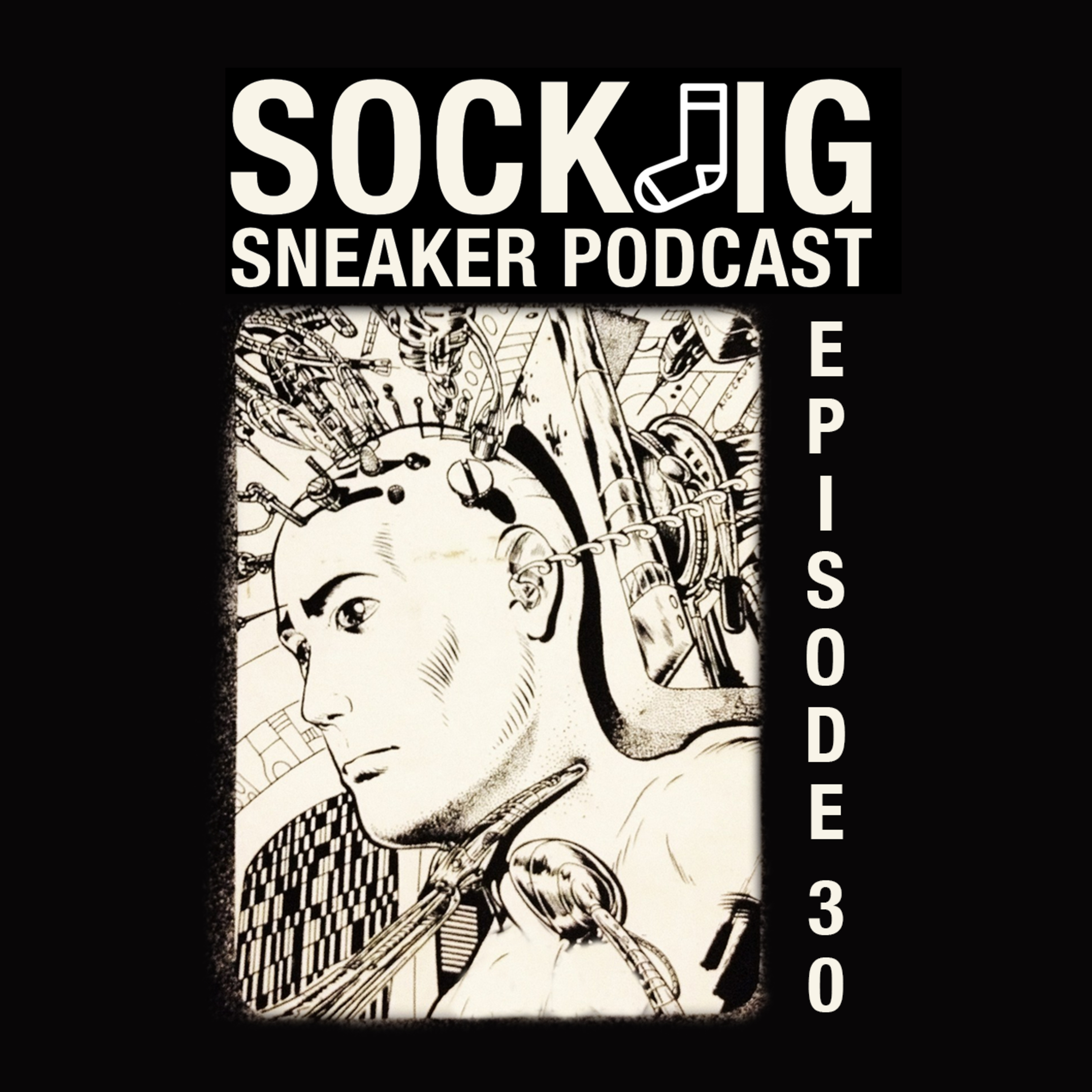 Sockjig Sneaker Podcast
