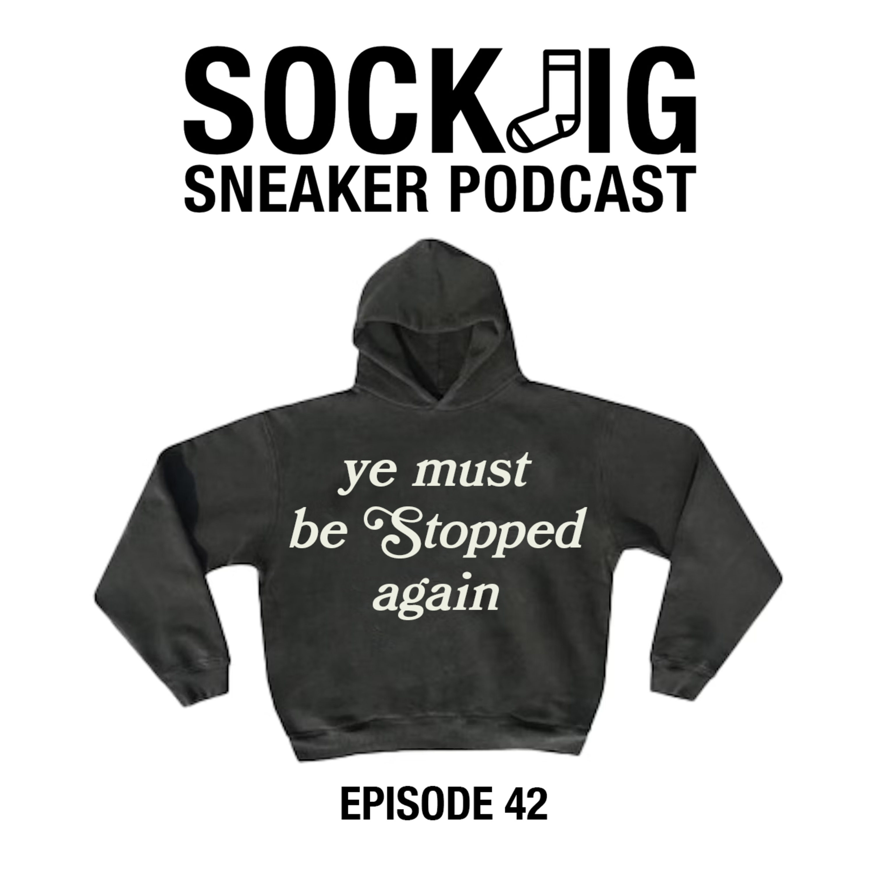 Sockjig Sneaker Podcast