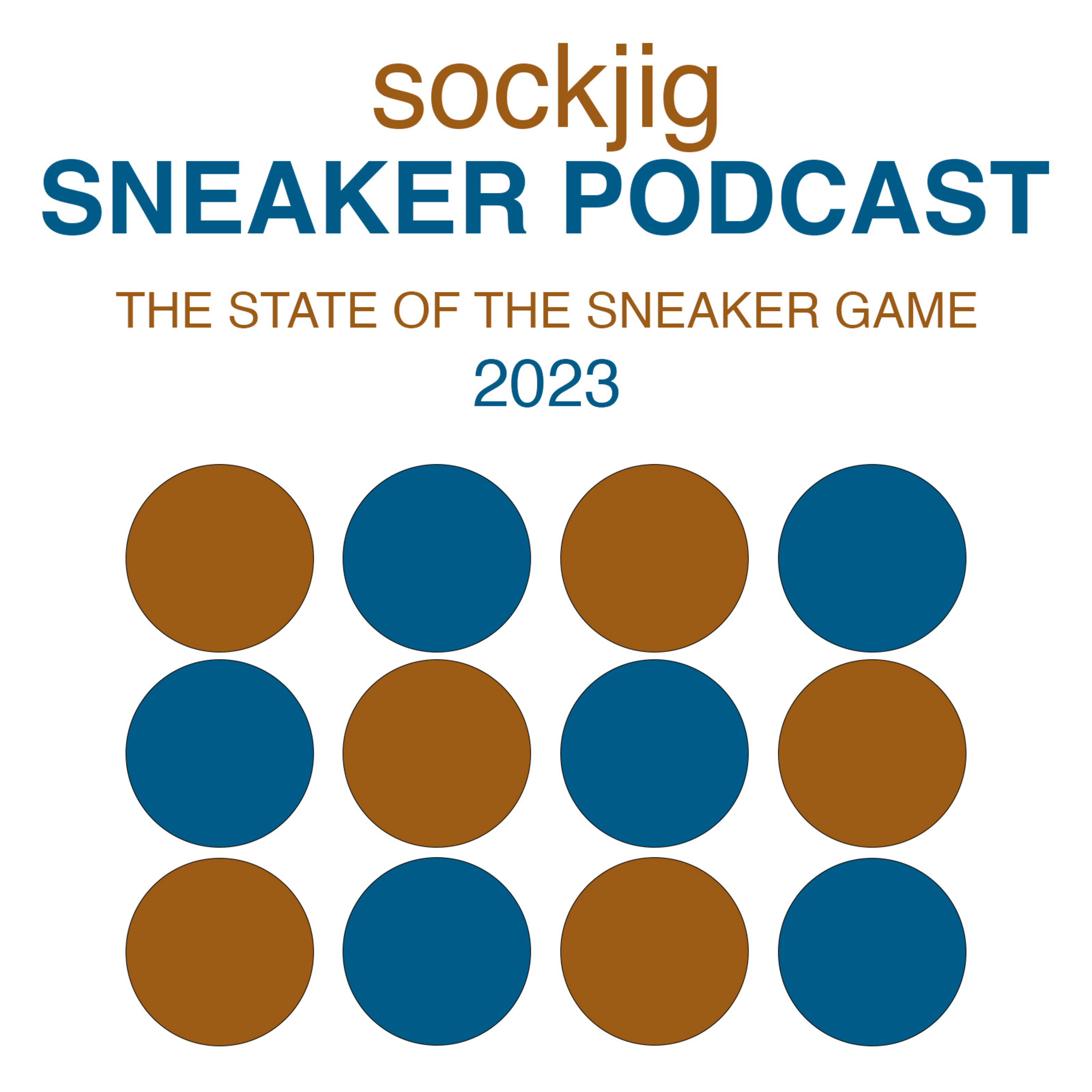 Sockjig Sneaker Podcast