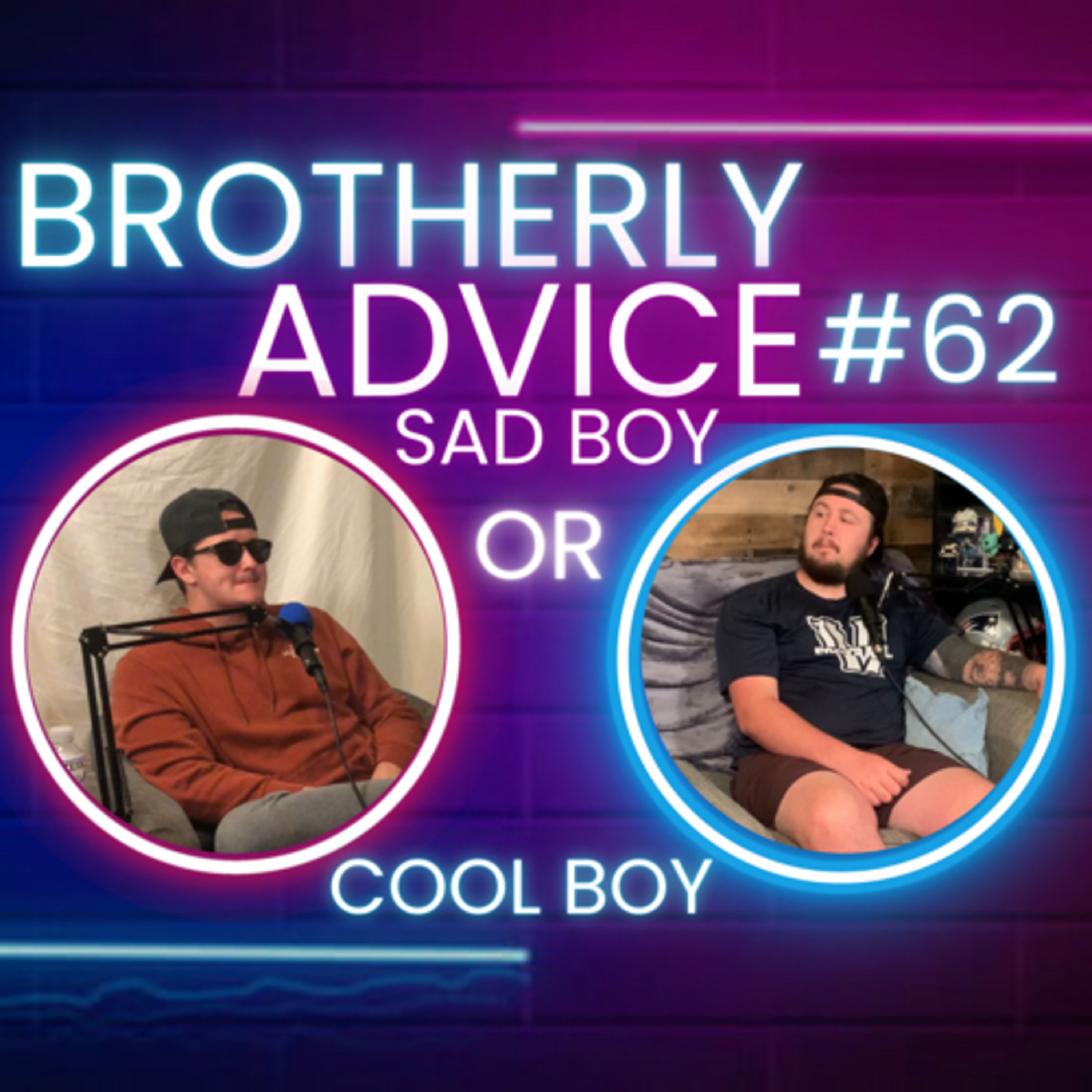 Brotherly Advice