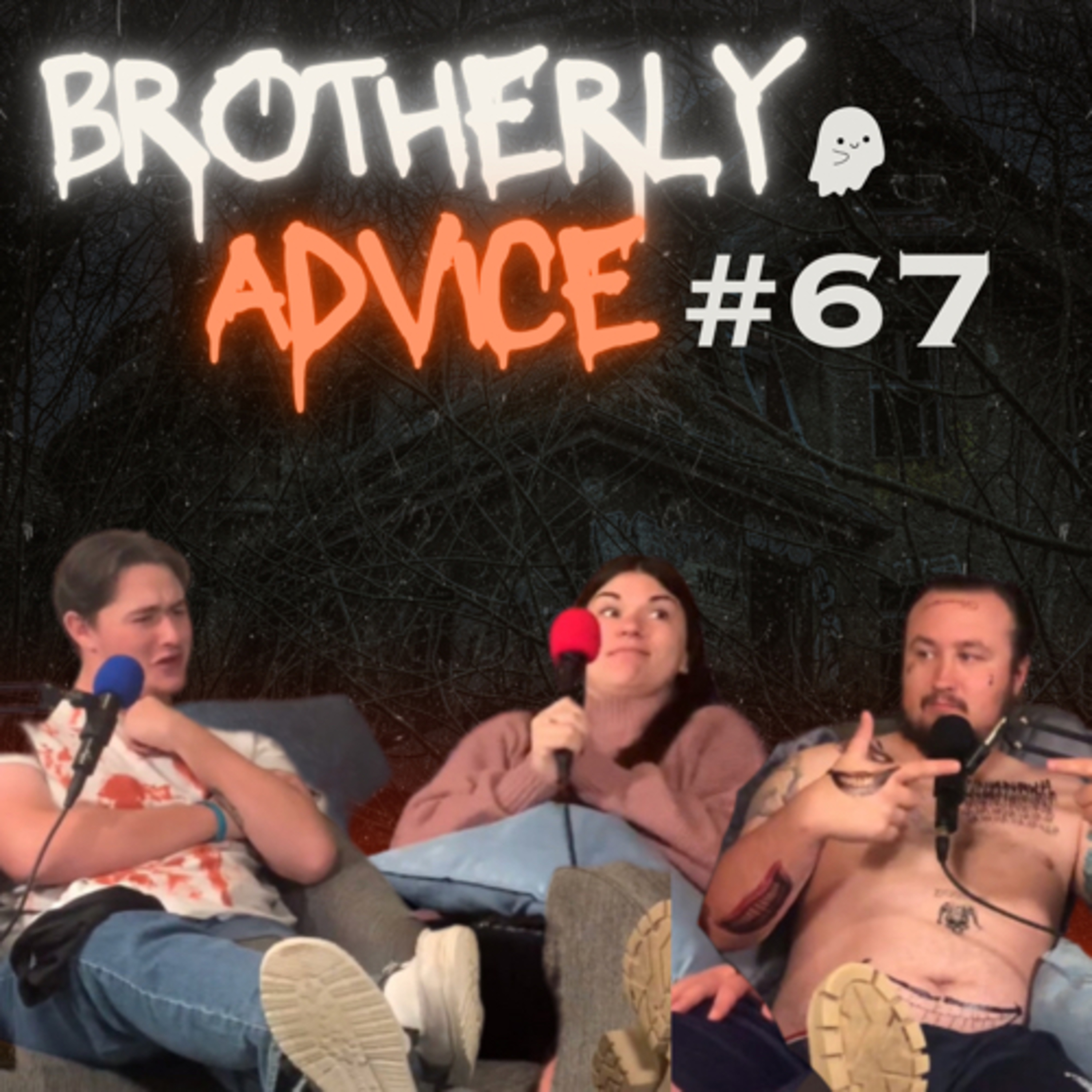 Brotherly Advice