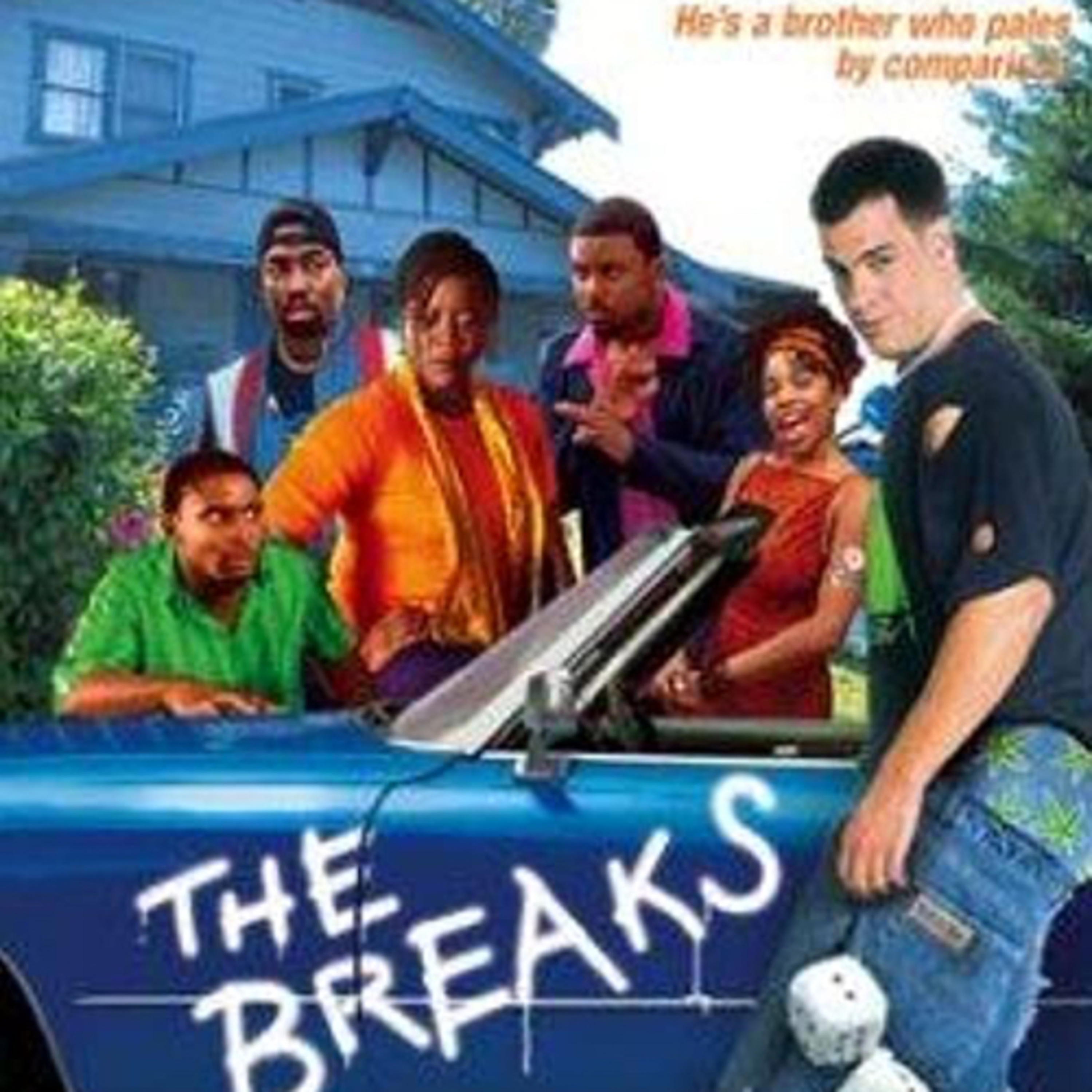 The Breaks episode artwork