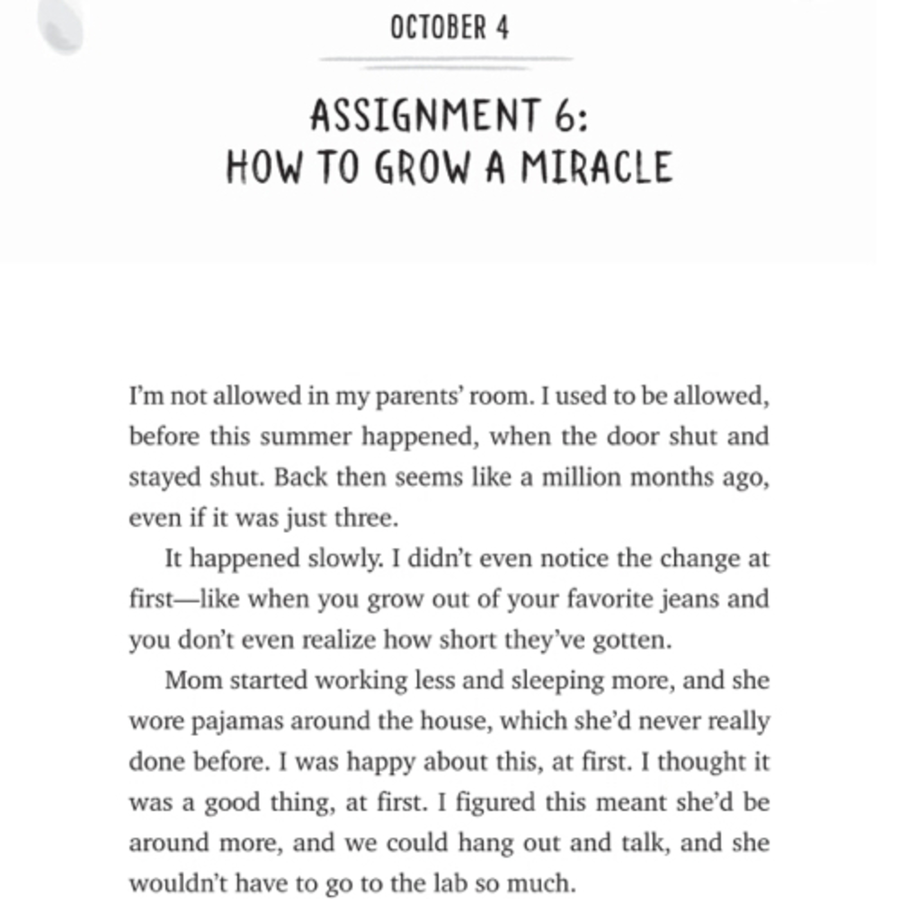 October 4/ Assignment 6: How To a grow A Miracle