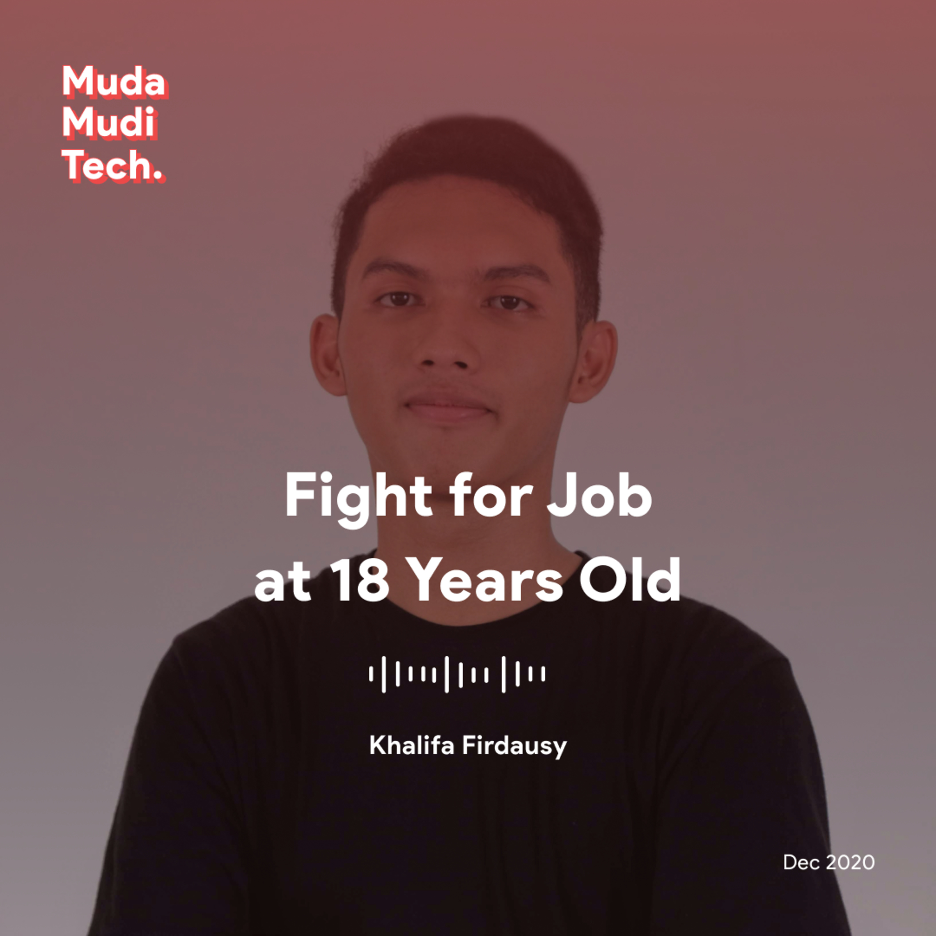 Fight For Job At 18 Years Old