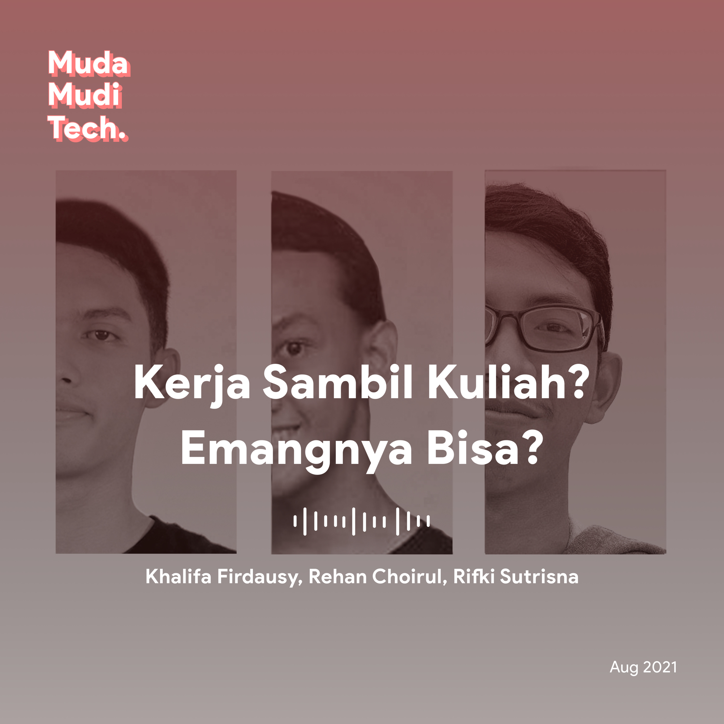 Kerja Sambil Kuliah? Emangnya Bisa?