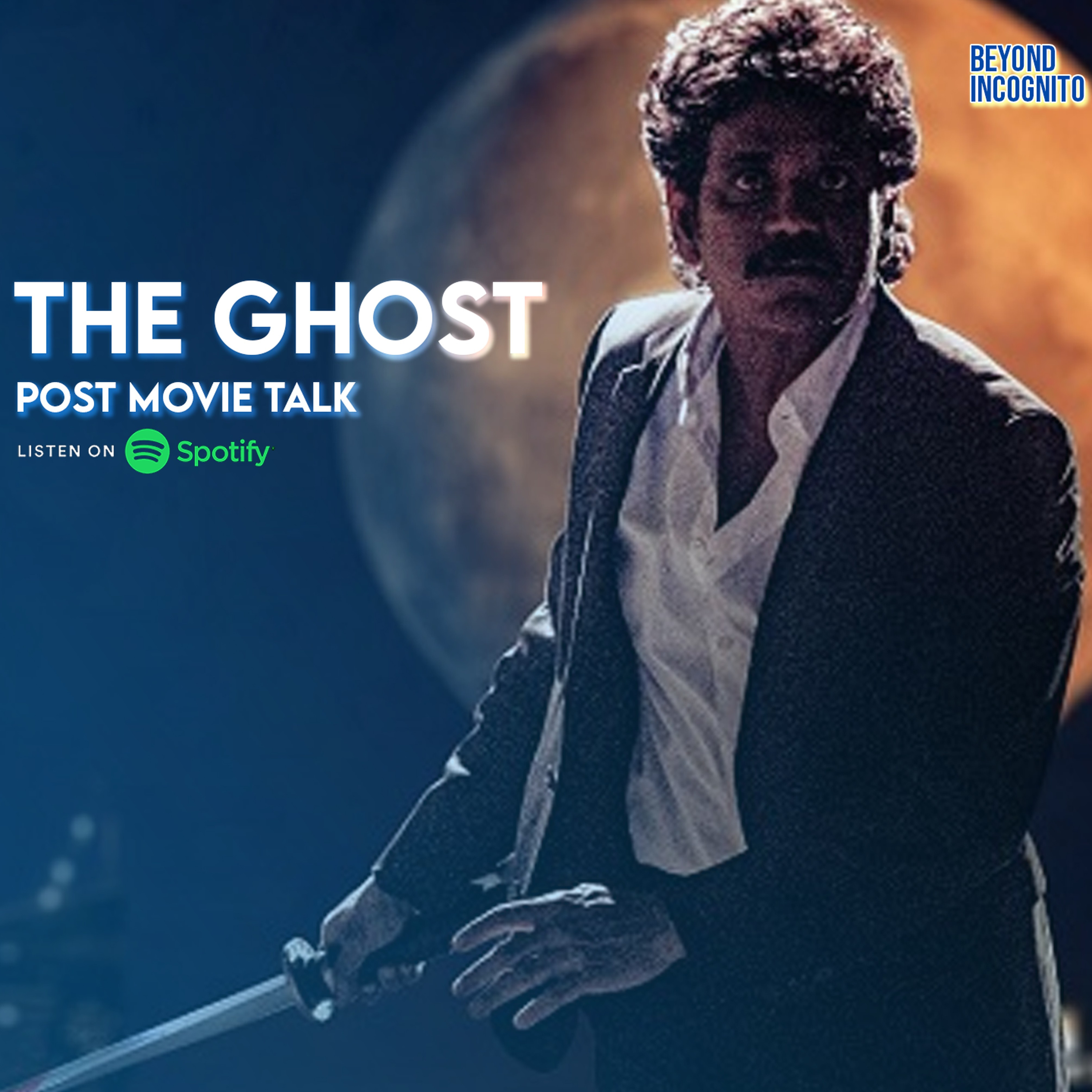 Nagarjuna's The Ghost post movie talk episode artwork