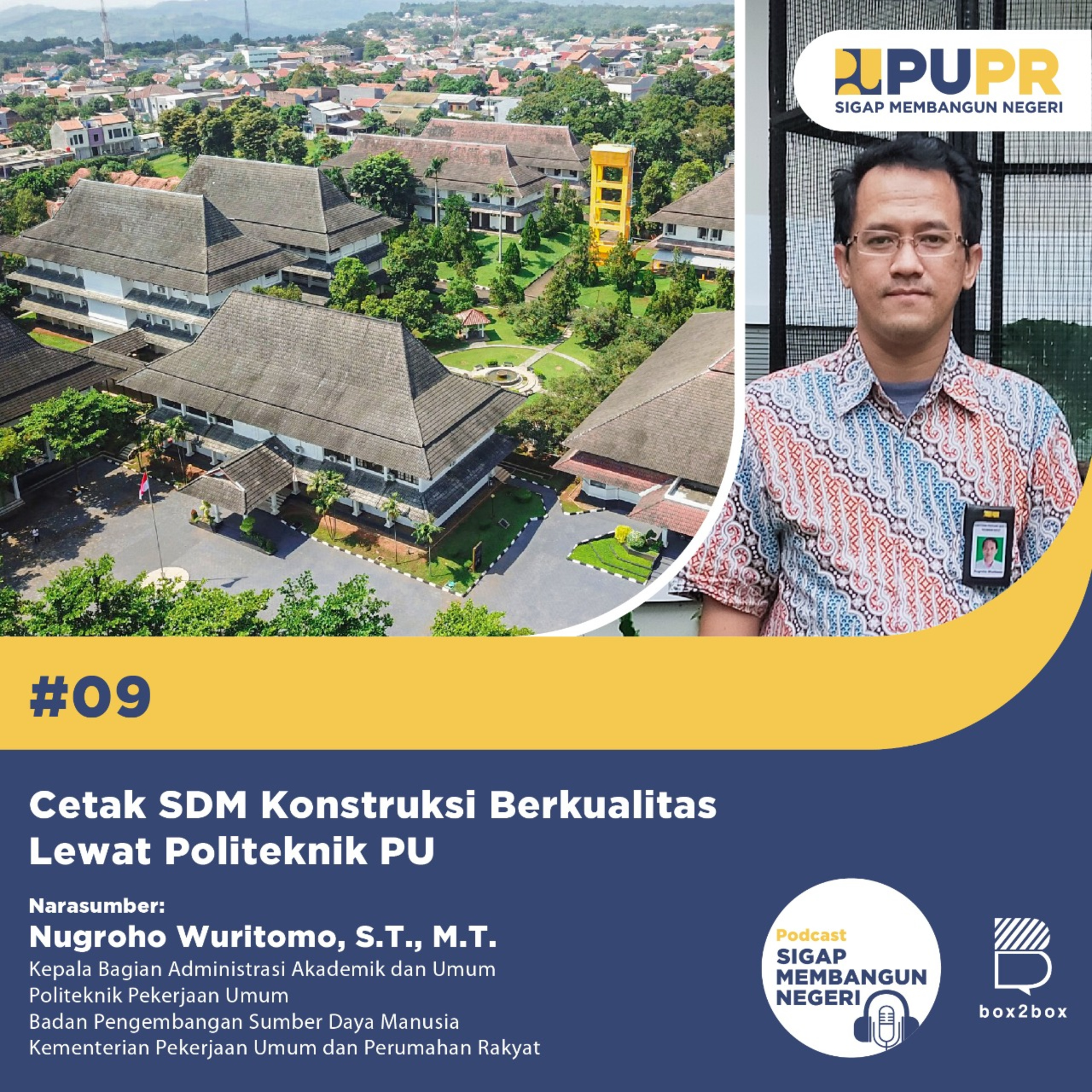 Podcast Sigap Membangun Negeri