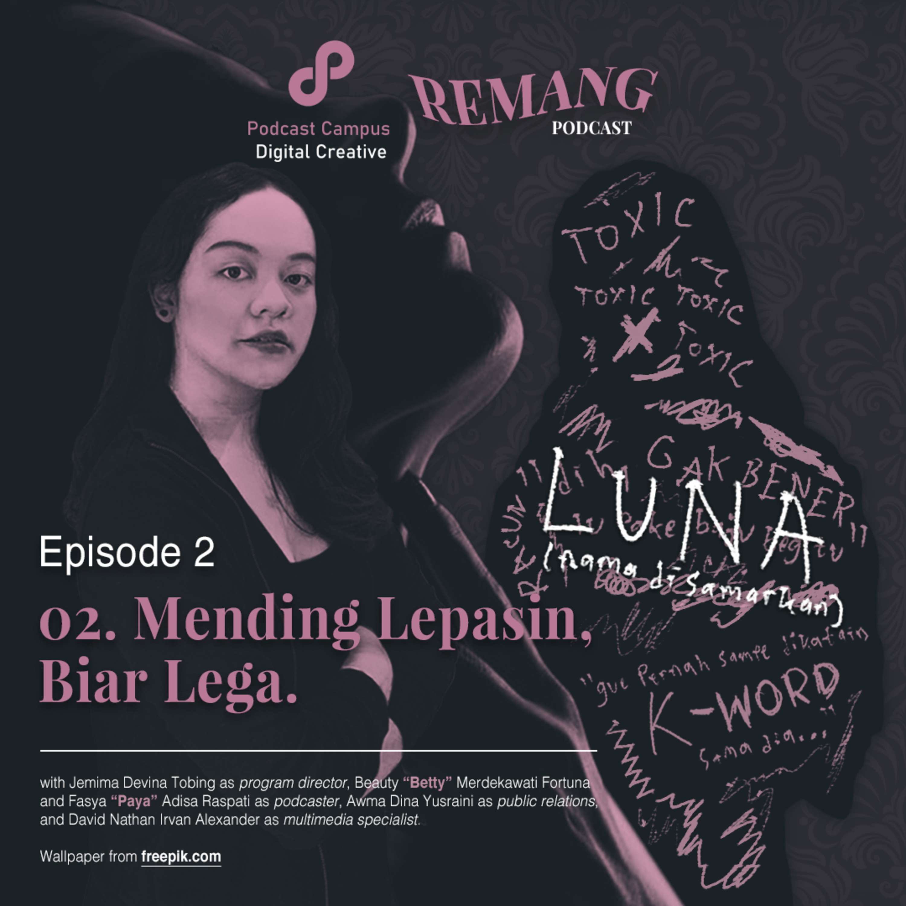 Remang Podcast | UNPAD