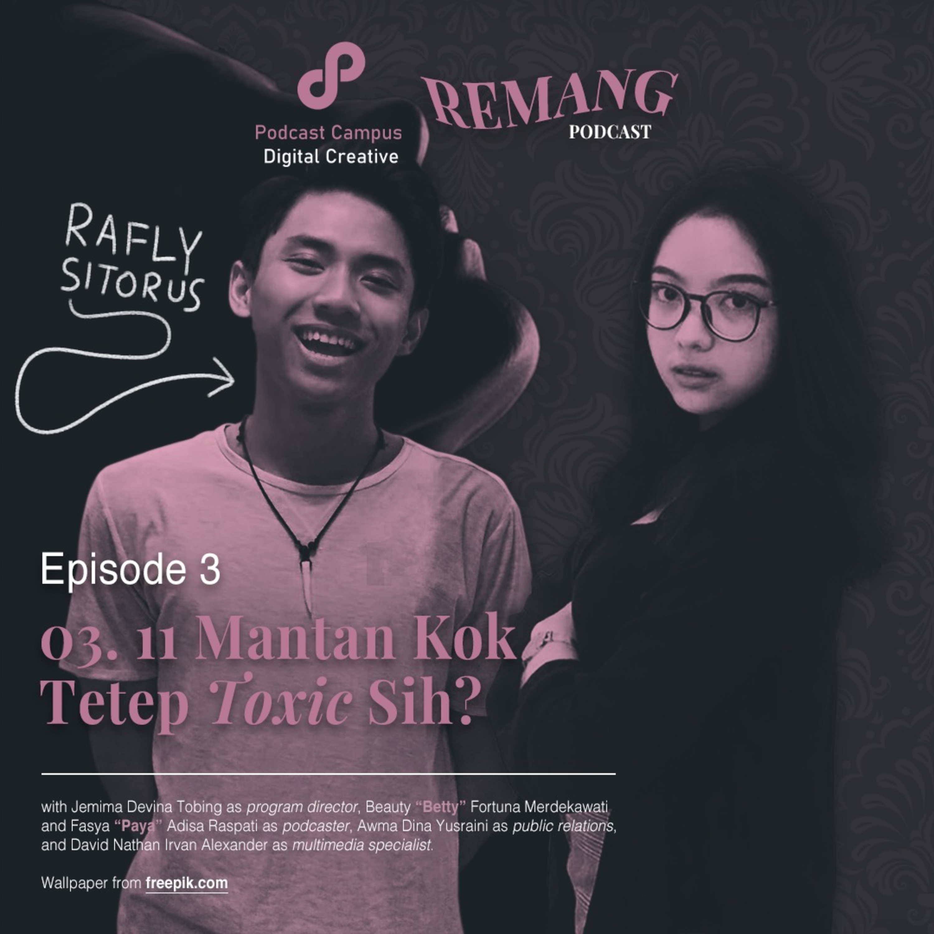 03. 11 Mantan Kok Tetep Toxic Sih? episode artwork