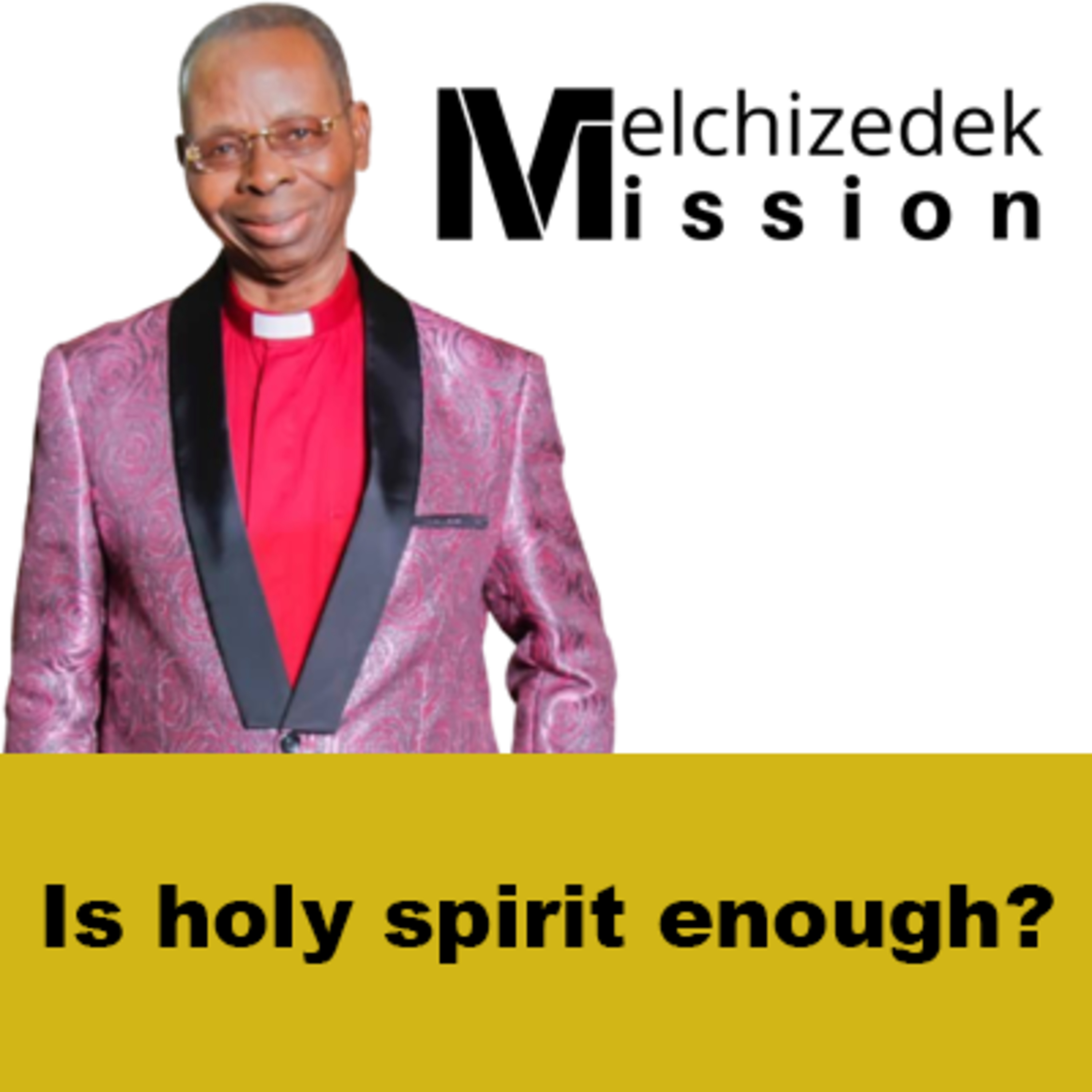 Melchizedek Salvation Messages