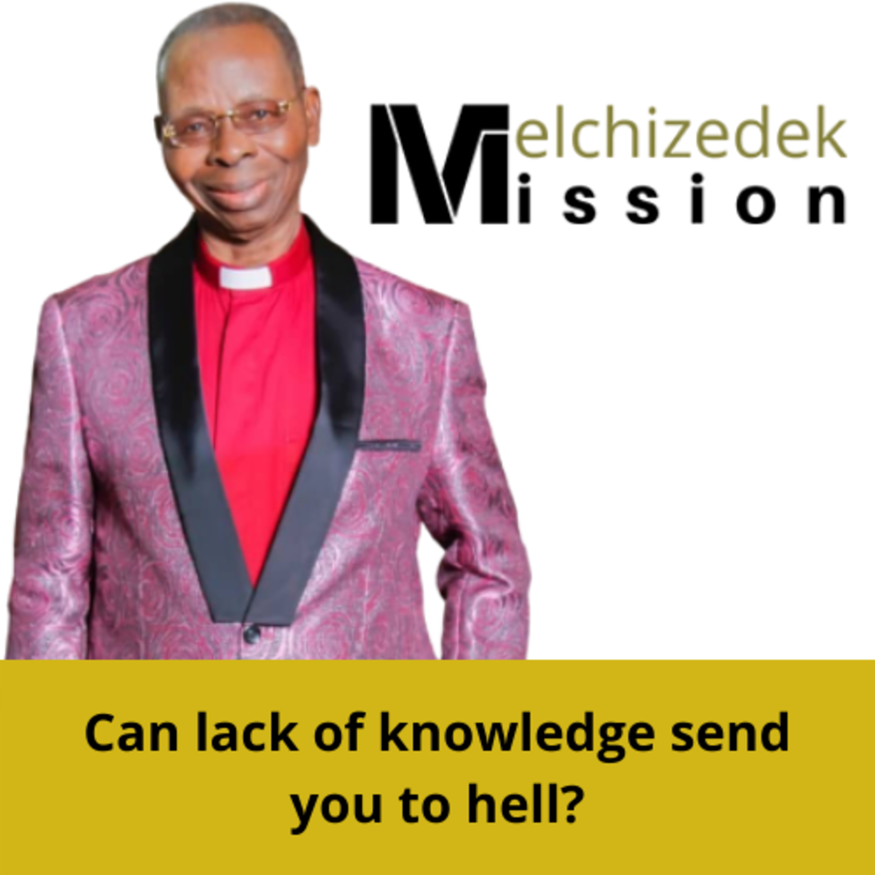 Melchizedek Salvation Messages