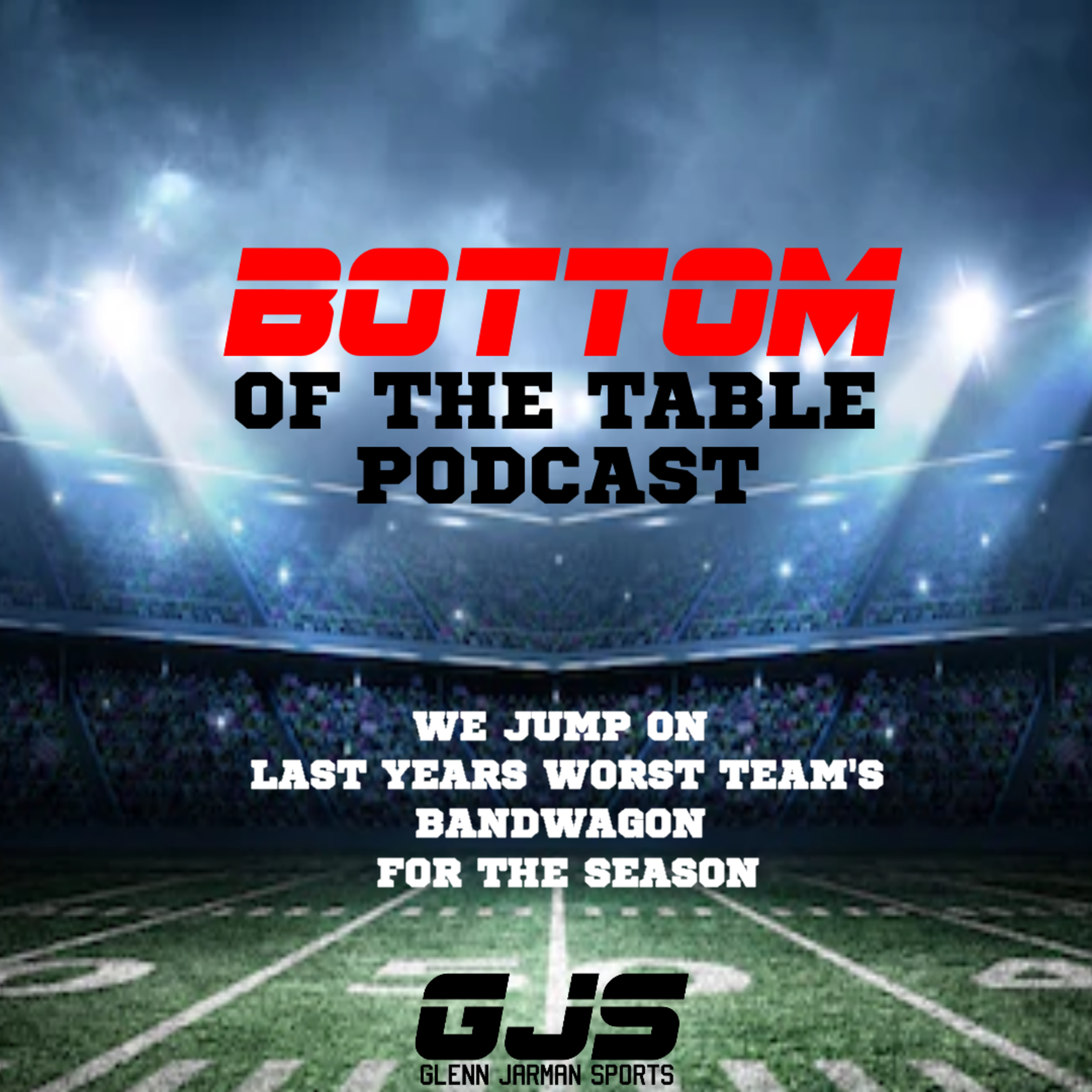 BOTTOM OF THE TABLE by GLENN JARMAN SPORTS