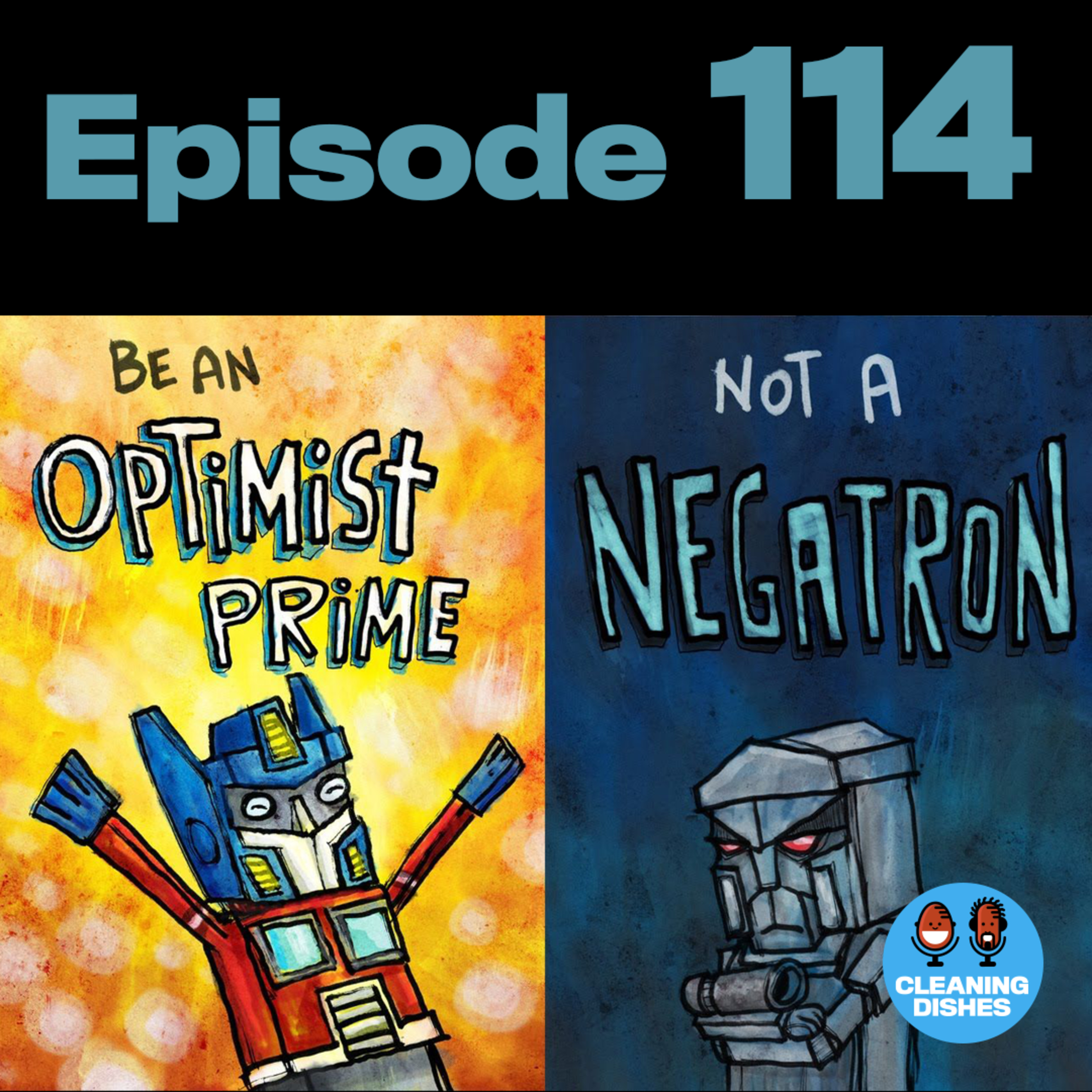 Episode 114 | "Negatron" episode artwork