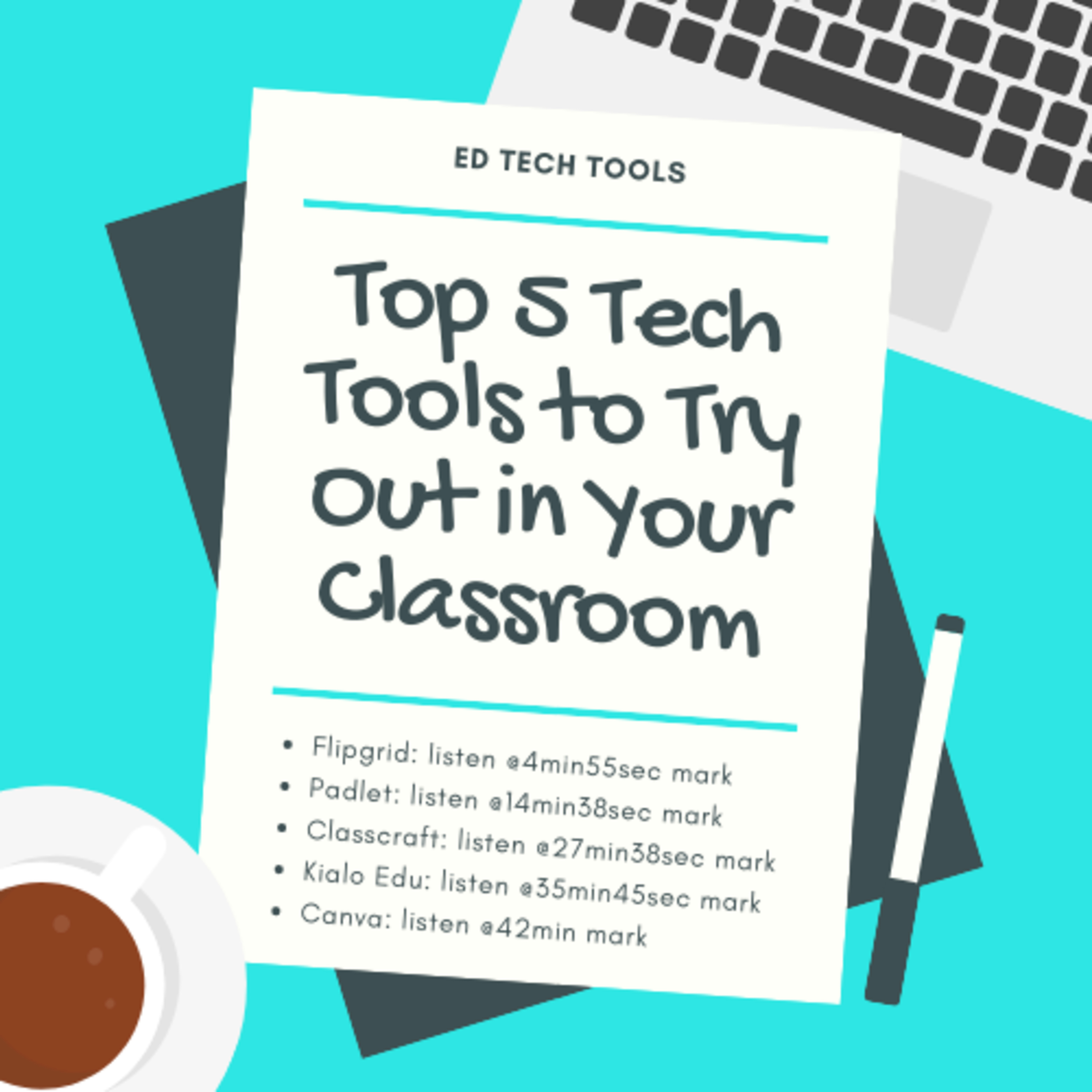 Top 5 Tech Tools to Try Out in Your Classroom